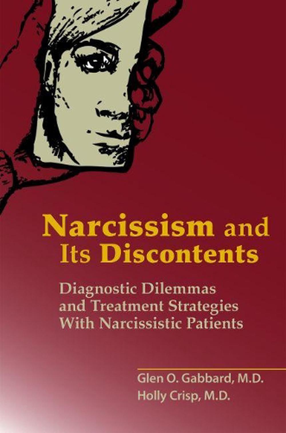 Narcissism and Its Discontents, 9781615371273