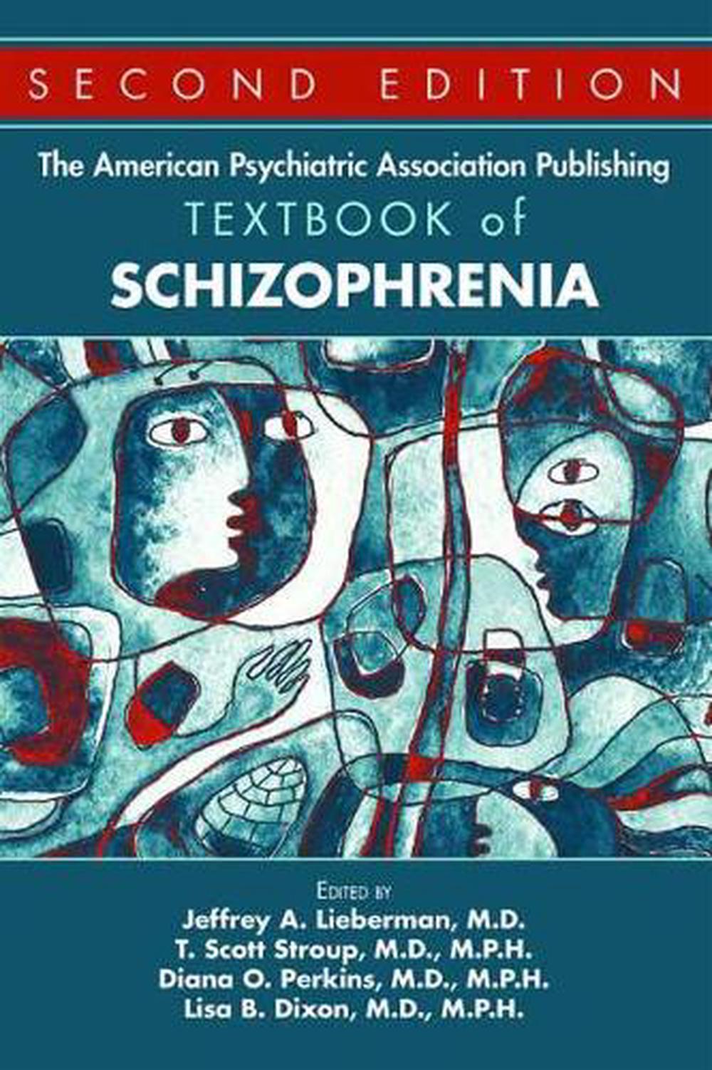 The American Psychiatric Association Publishing Textbook of Schizophrenia, 9781615371723