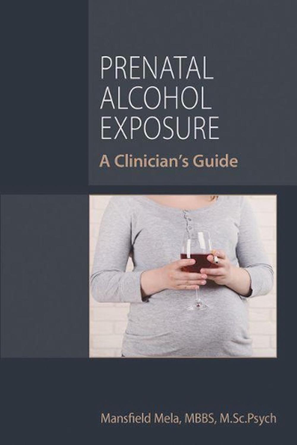 Prenatal Alcohol Exposure, 9781615372393
