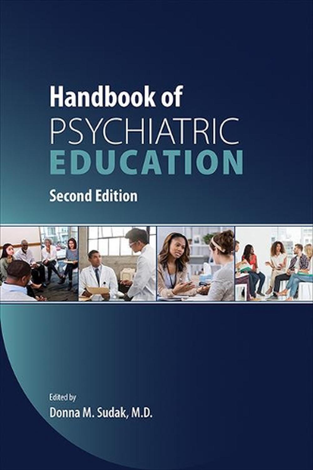 Handbook of Psychiatric Education, 9781615373444