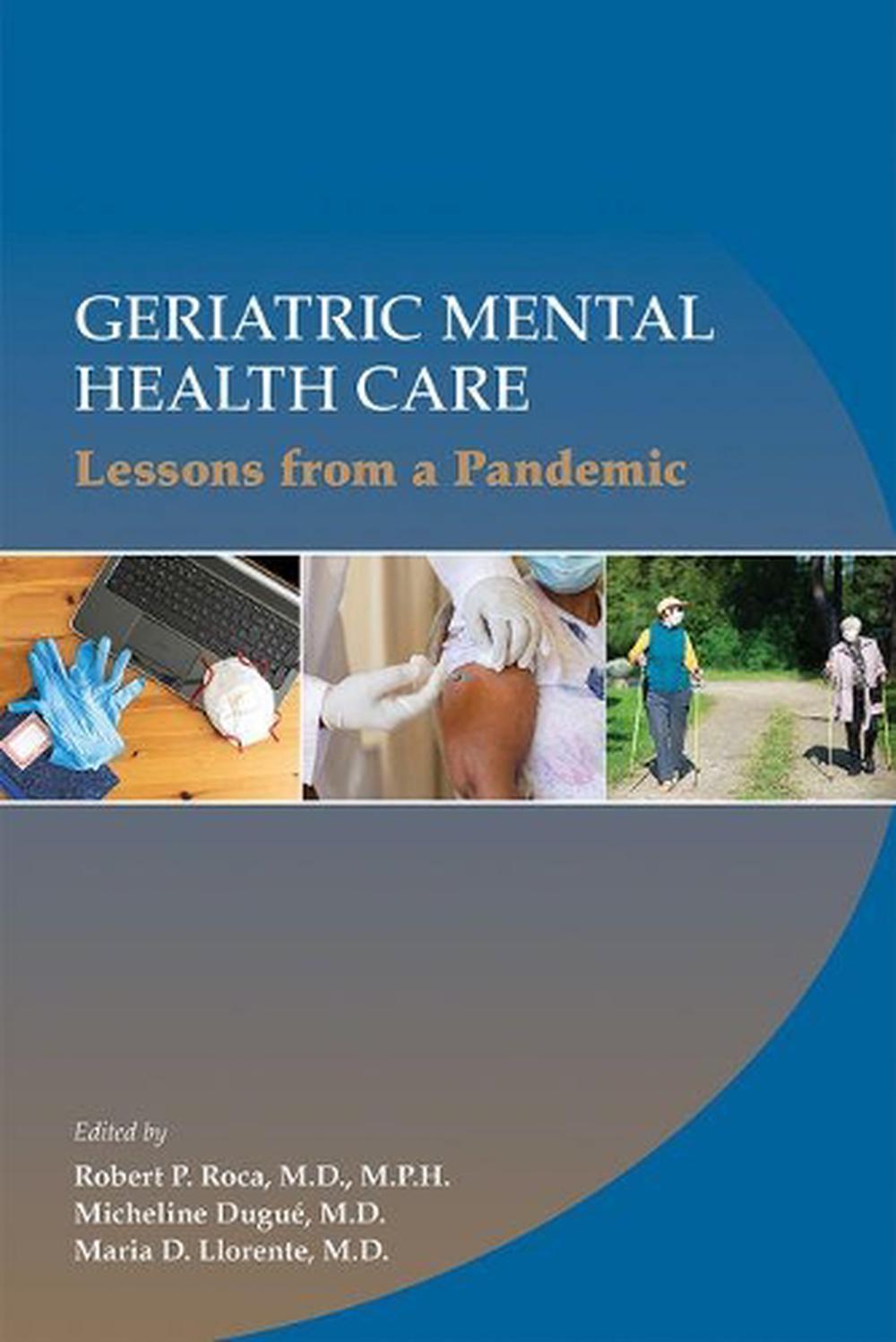 Geriatric Mental Health Care, 9781615374656