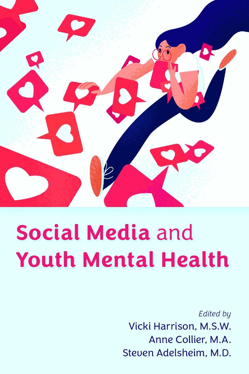 Social Media and Youth Mental Health, 9781615375011