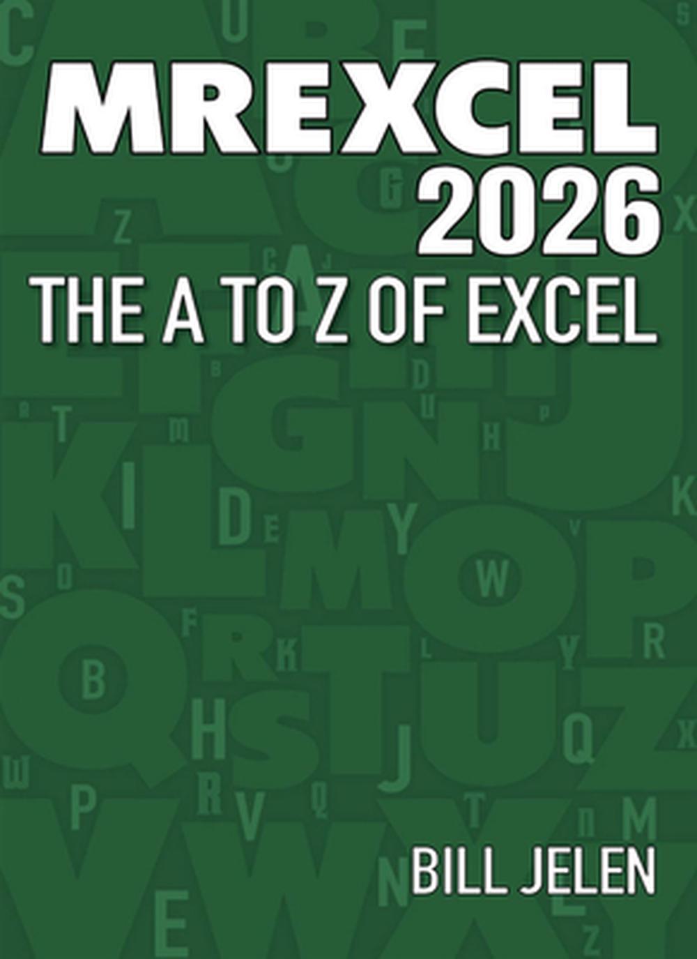 MrExcel 2026 by Bill Jelen - ISBN: 9781615470921
