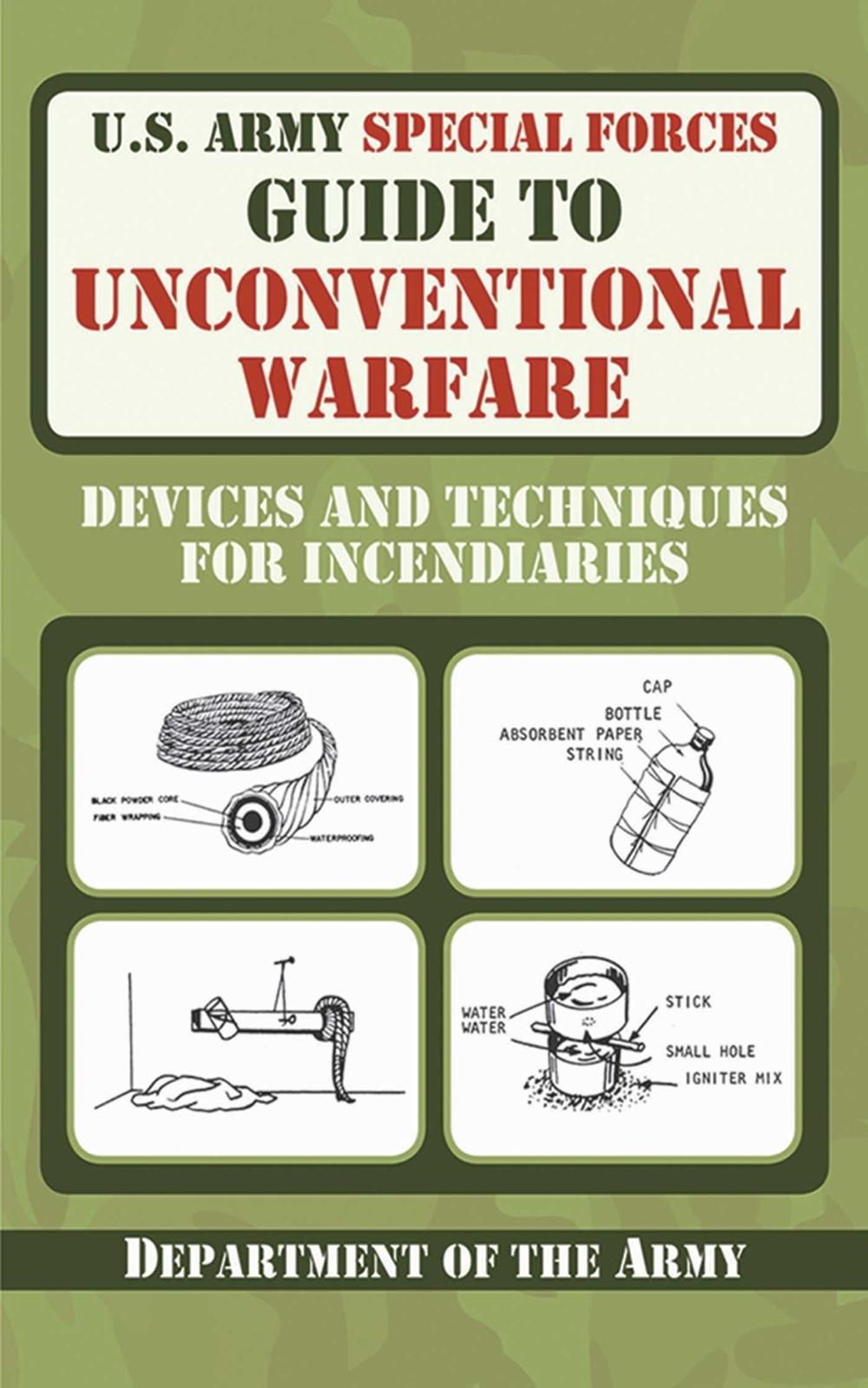 U.S. Army Special Forces Guide to Unconventional Warfare, 9781616080099