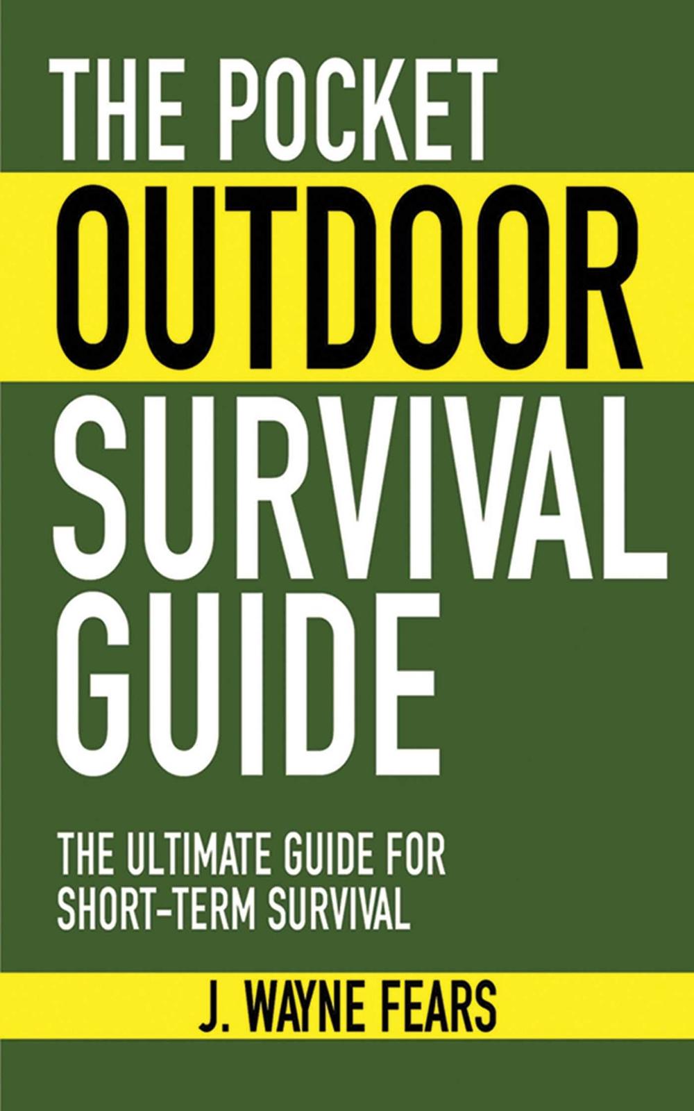 The Pocket Outdoor Survival Guide, 9781616080501