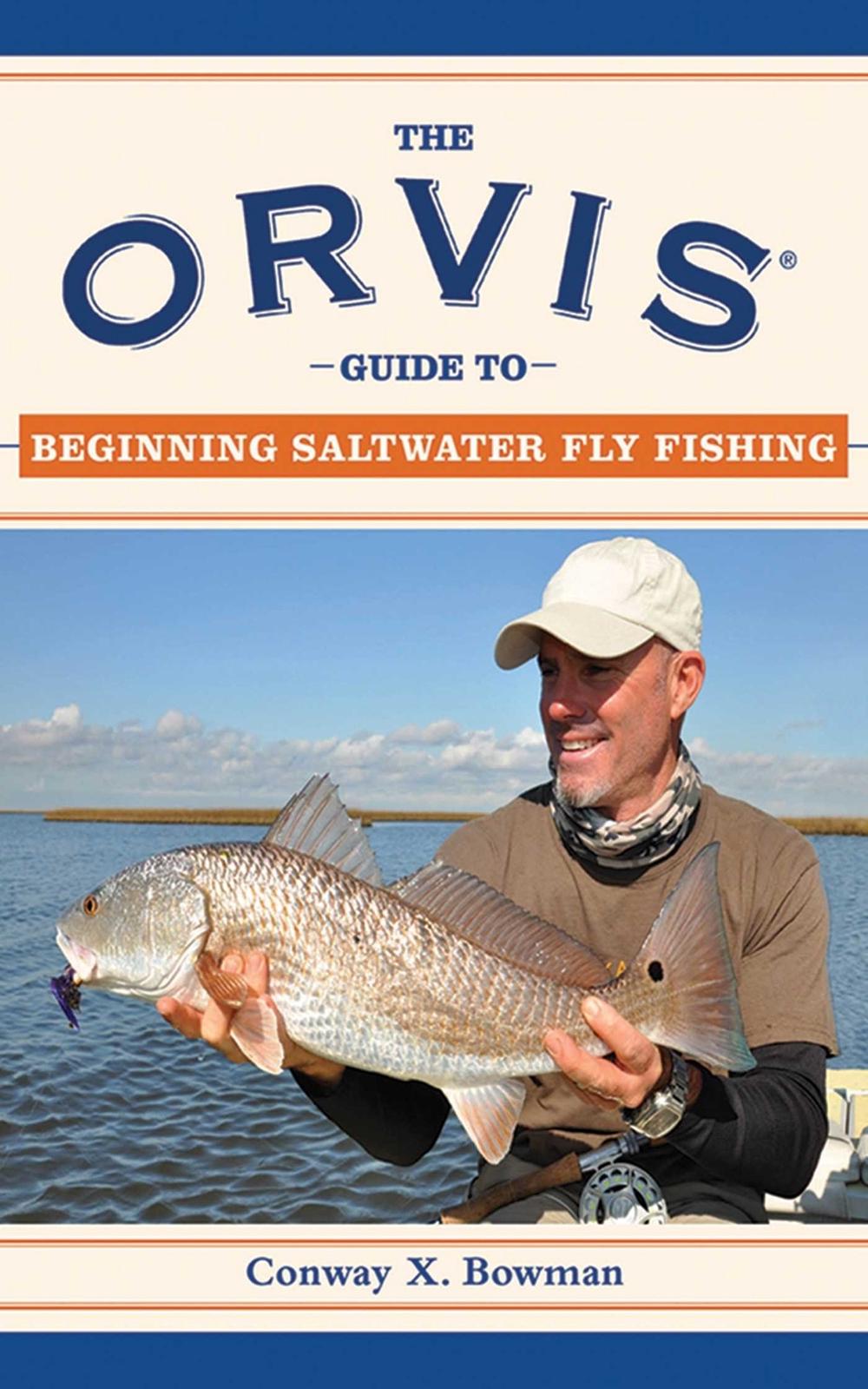 The Orvis Guide to Beginning Saltwater Fly Fishing, 9781616080907