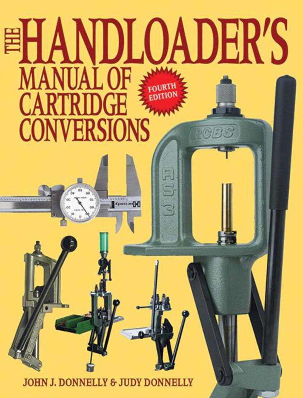 The Handloader's Manual of Cartridge Conversions, 9781616082383