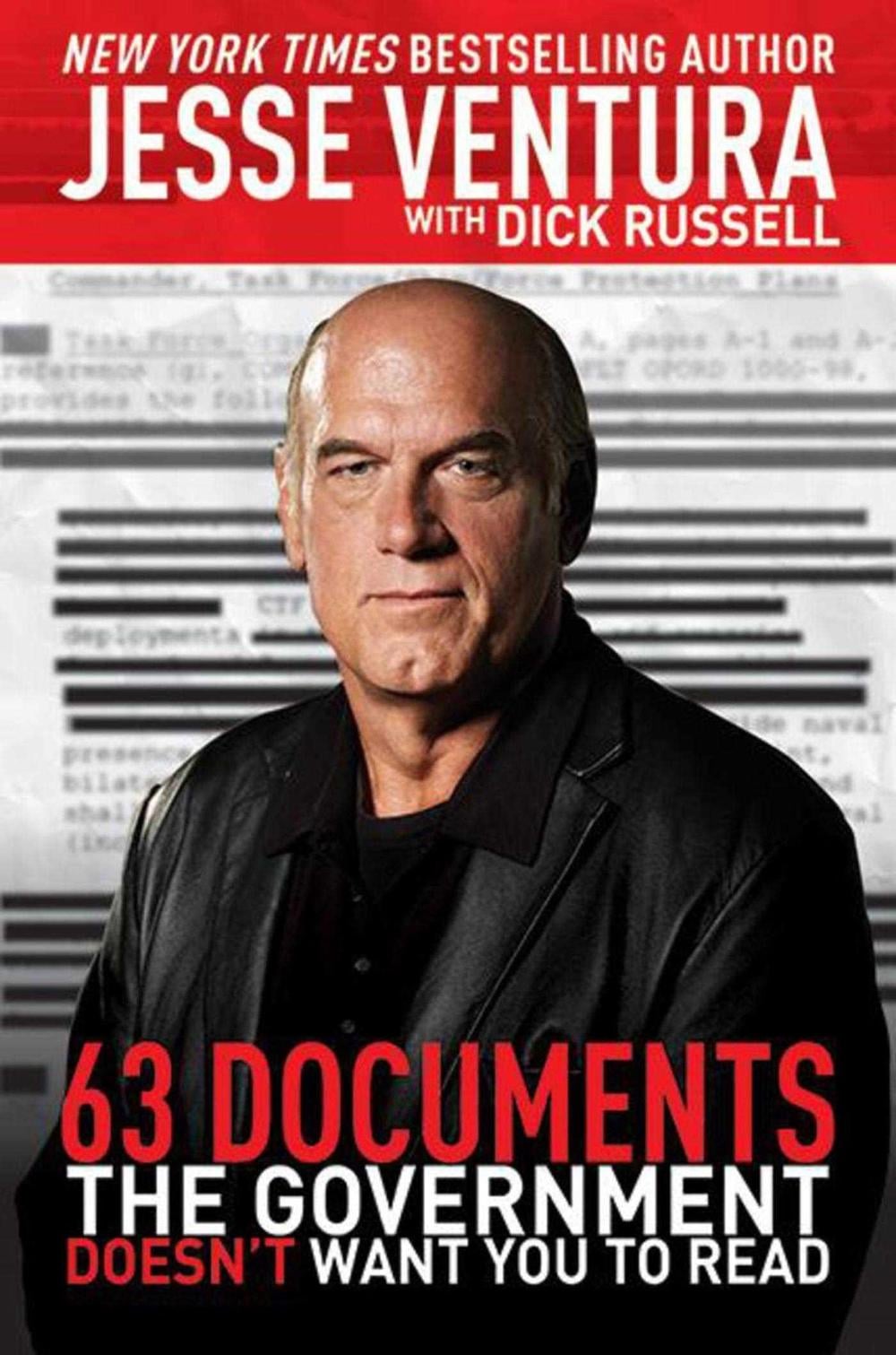 63 Documents the Government Doesn't Want You to Read by Jesse Ventura - ISBN: 9781616085711