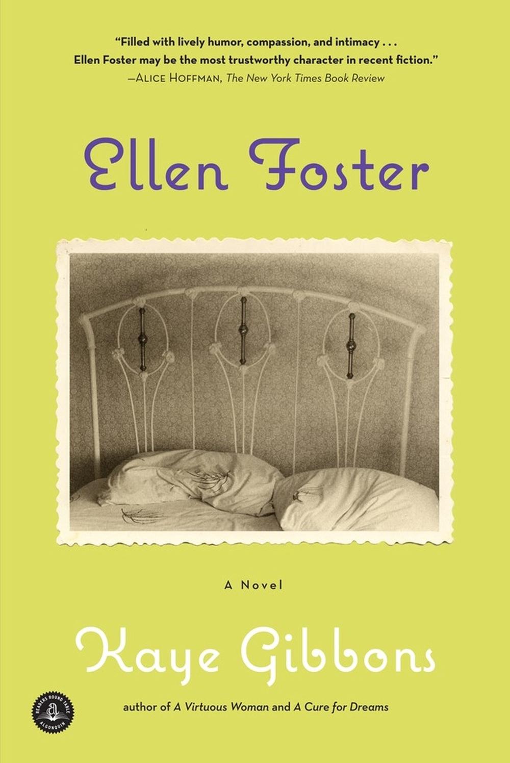 Ellen Foster (Oprah's Book Club) by Kaye Gibbons - ISBN: 9781616203023
