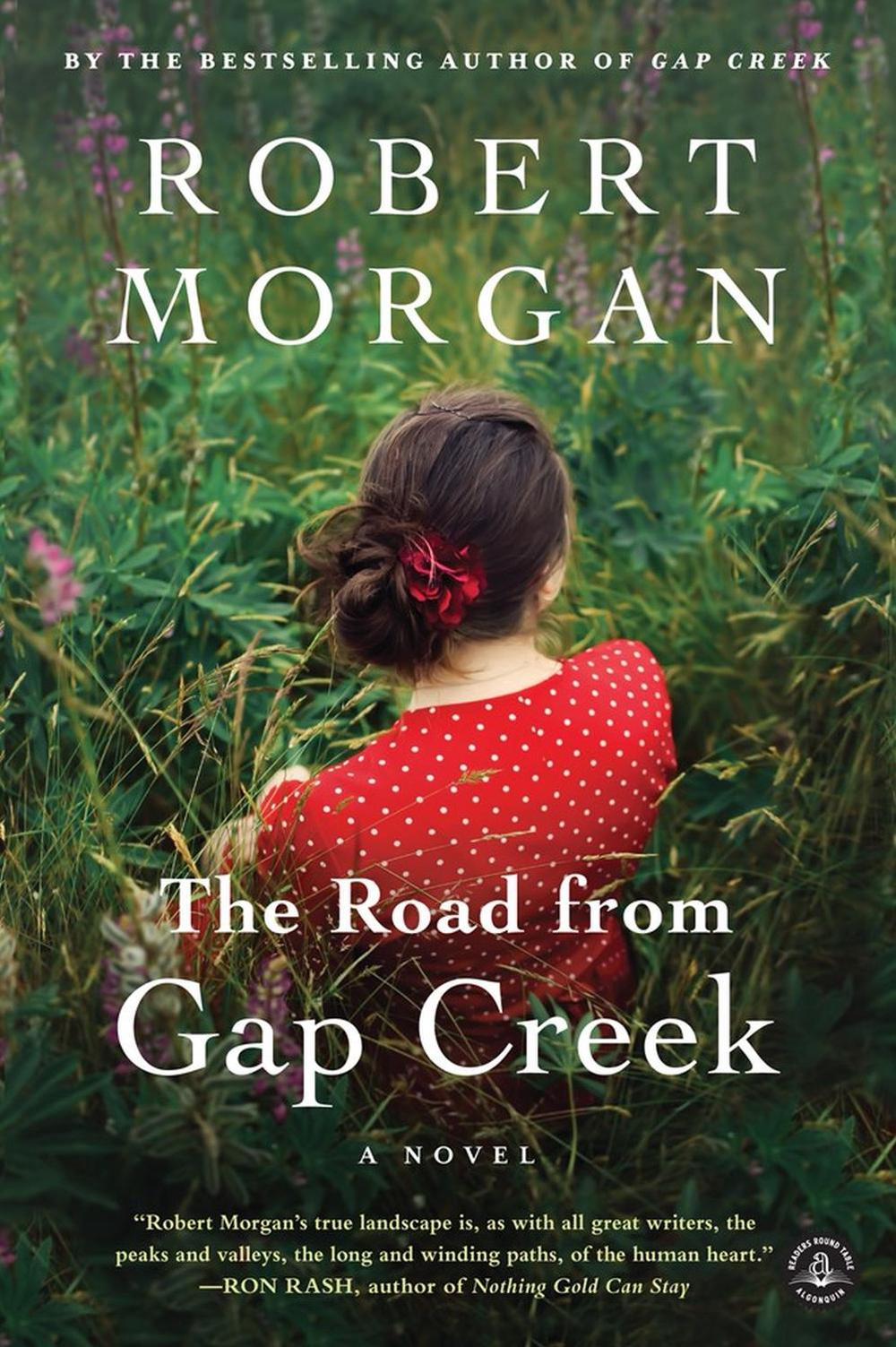 The Road from Gap Creek by Robert Morgan - ISBN: 9781616203788