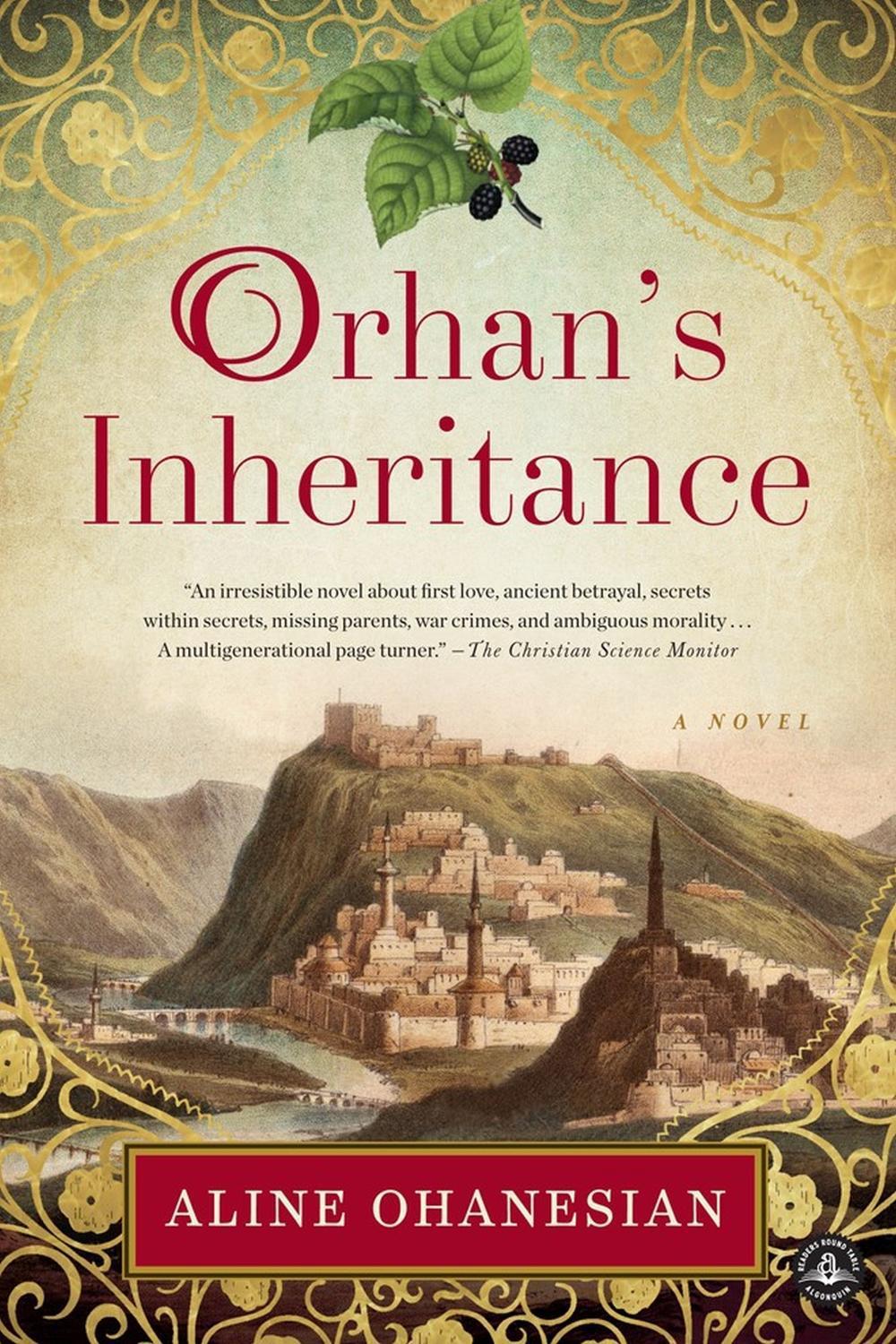Orhan's Inheritance by Aline Ohanesian - ISBN: 9781616205300