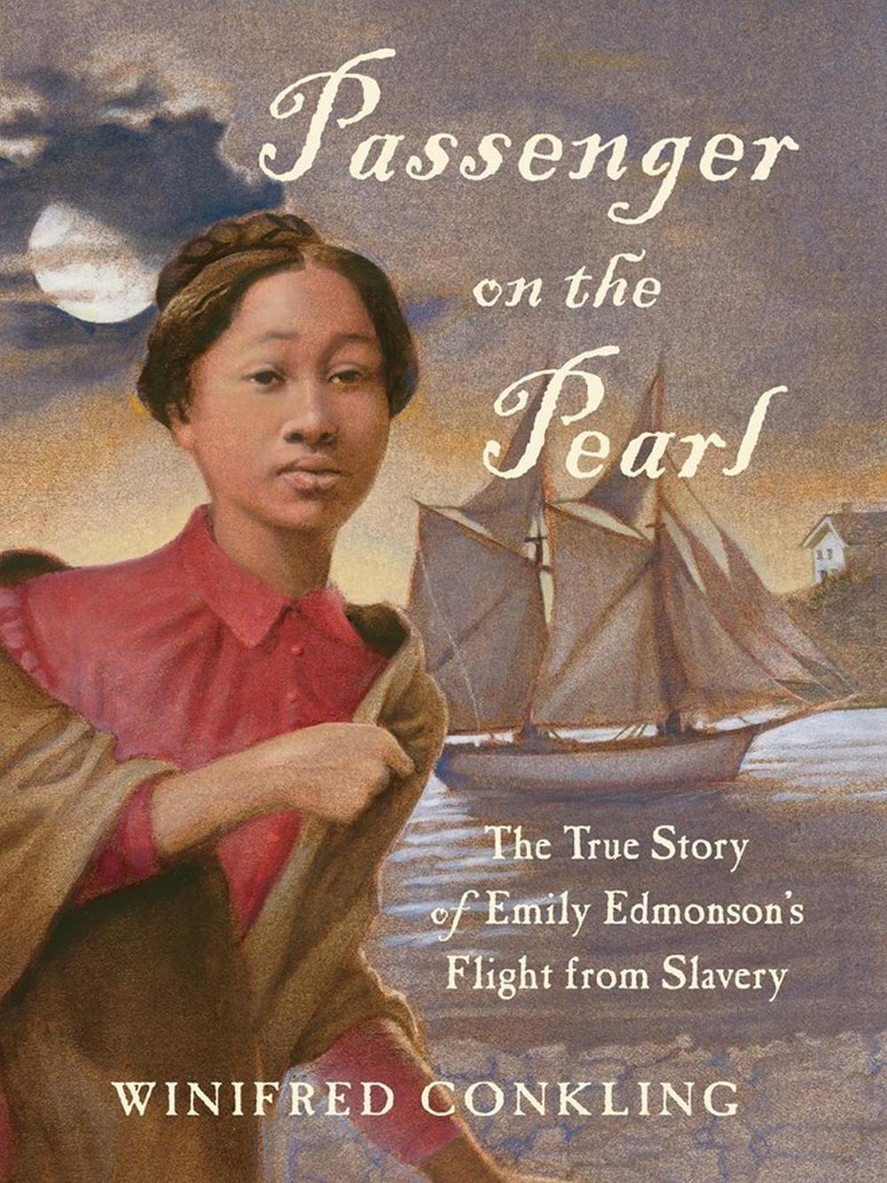 Passenger on the Pearl by Winifred Conkling - ISBN: 9781616205508