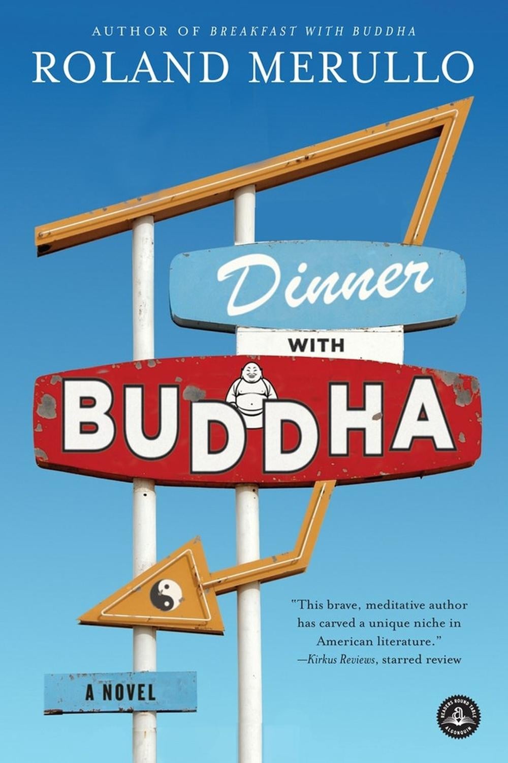 Dinner with Buddha by Roland Merullo - ISBN: 9781616205997