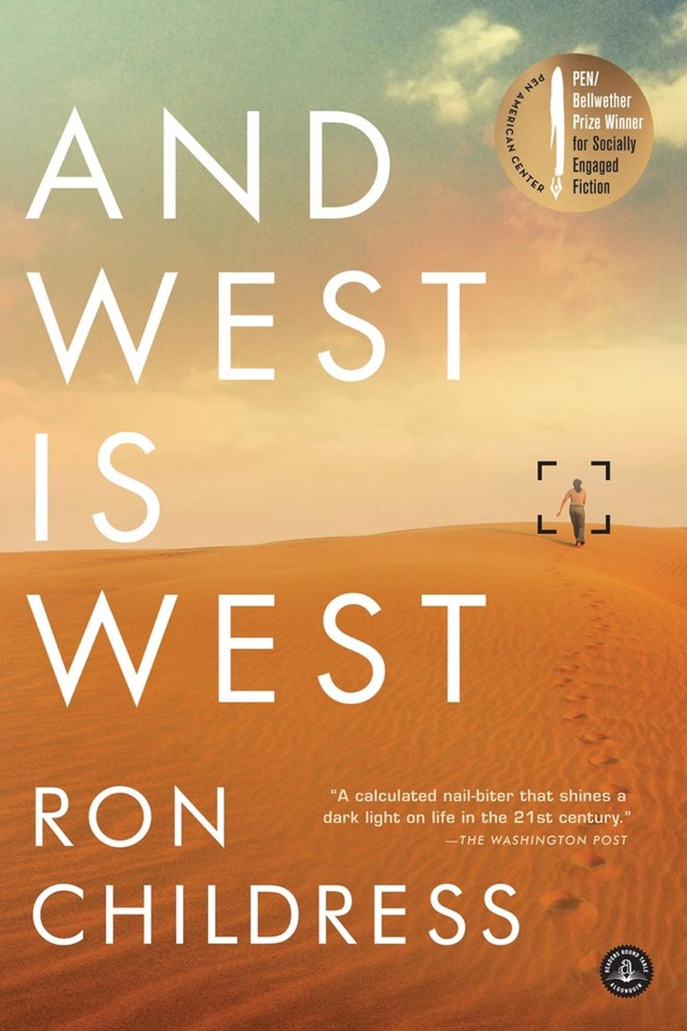 And West Is West by Ron Childress - ISBN: 9781616206109
