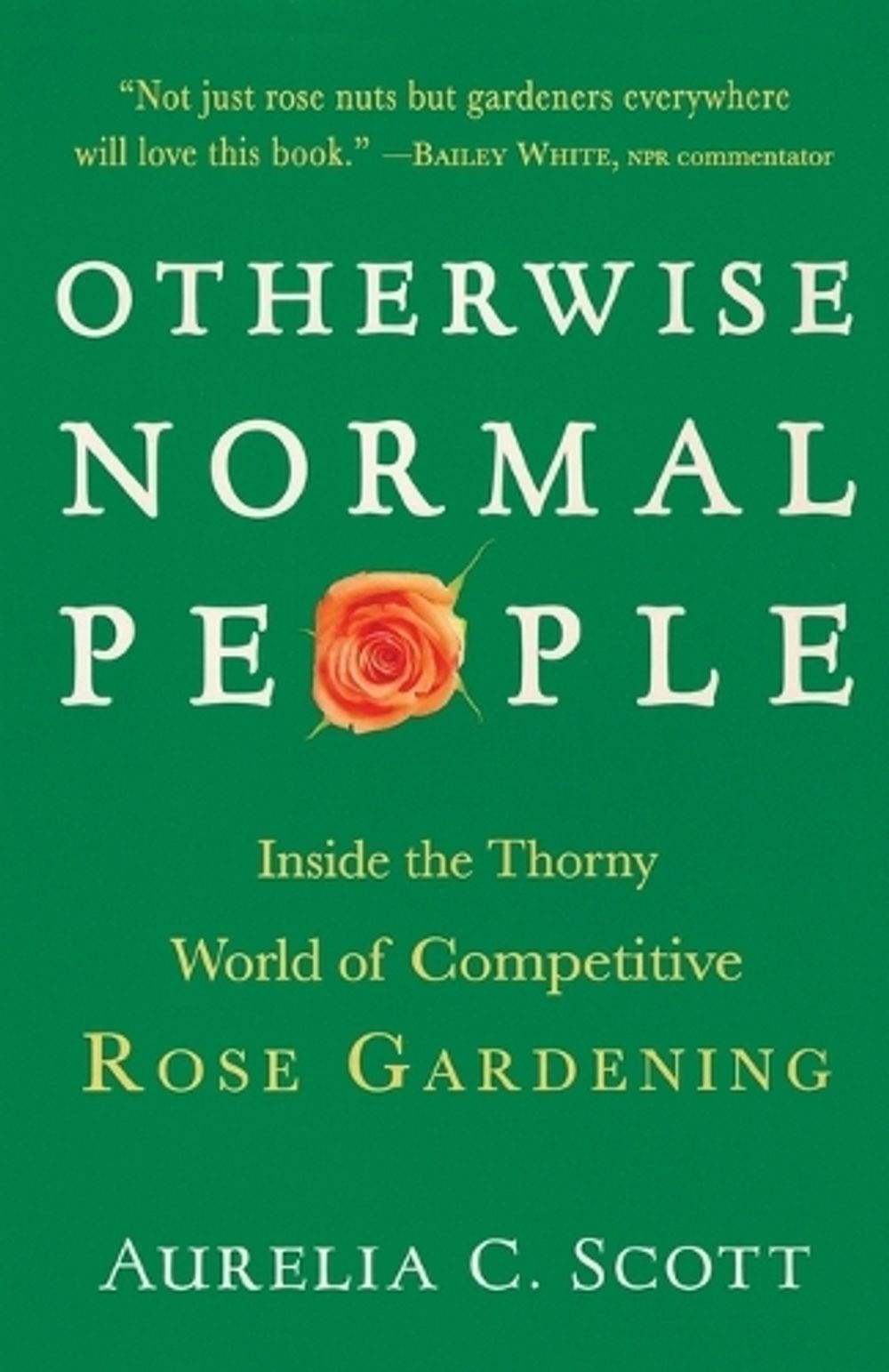Otherwise Normal People by Aurelia C. Scott - ISBN: 9781616206147