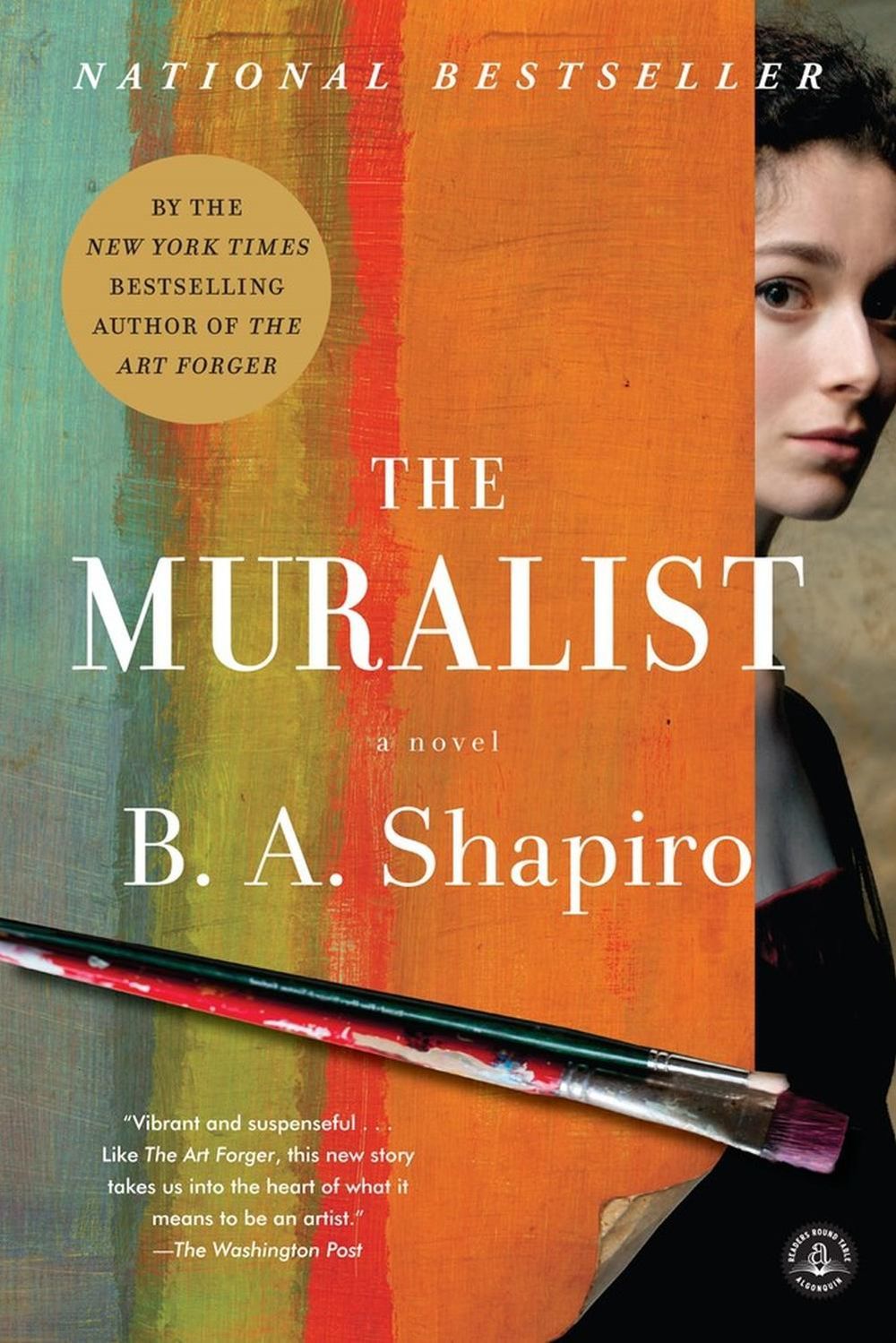 The Muralist by B.A. Shapiro - ISBN: 9781616206437