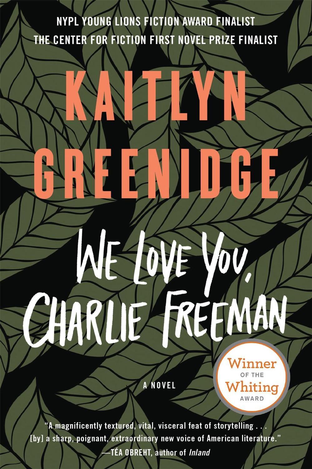 We Love You, Charlie Freeman by Kaitlyn Greenidge - ISBN: 9781616206444