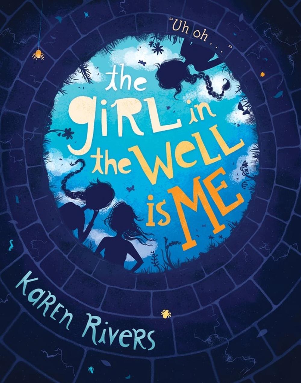 The Girl in the Well Is Me, 9781616206963