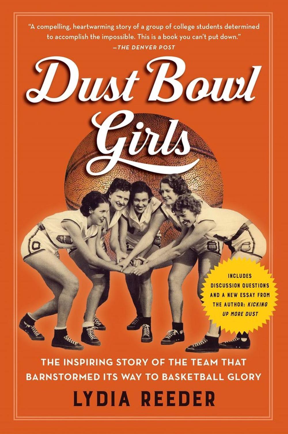 Dust Bowl Girls by Lydia Reeder - ISBN: 9781616207403