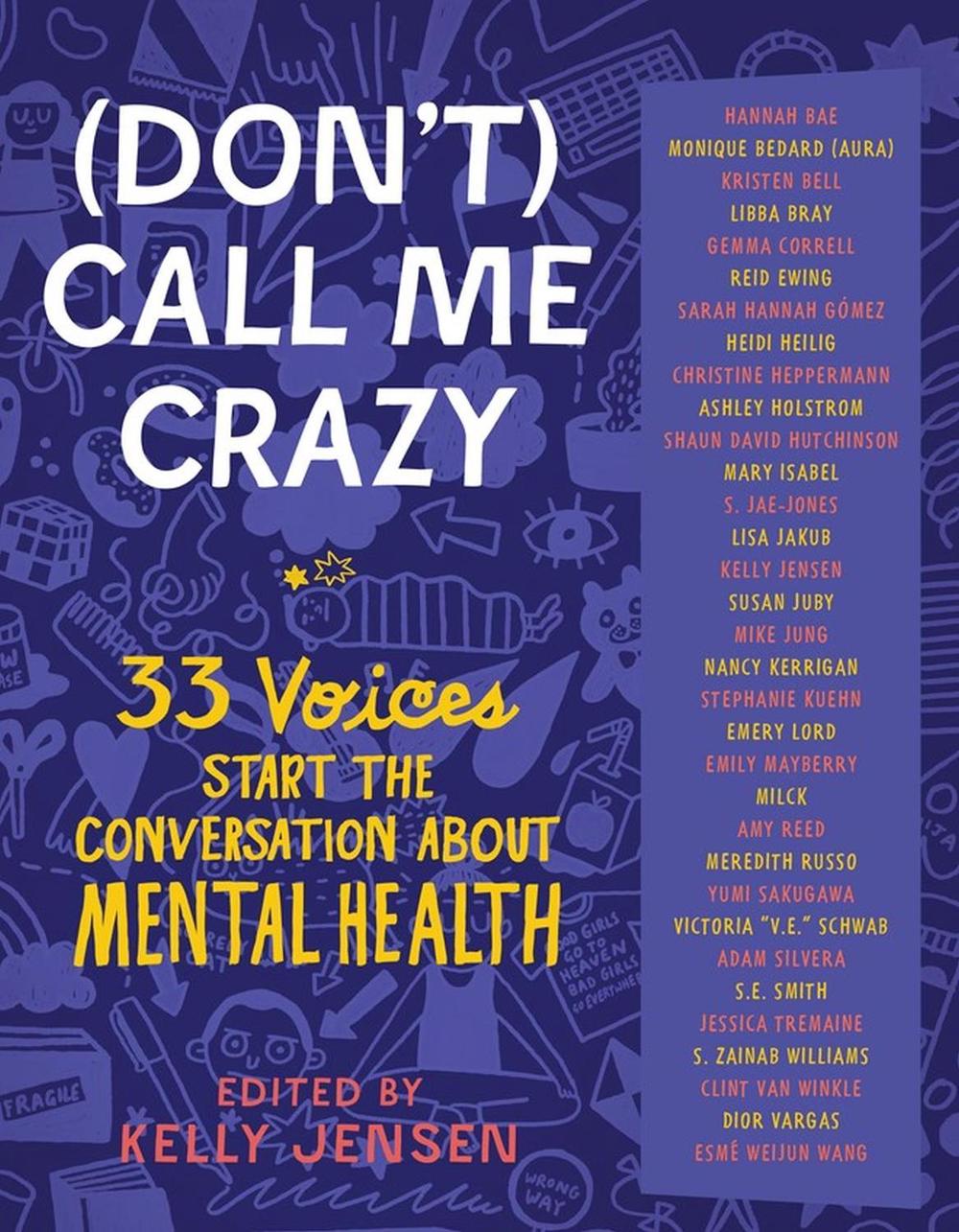 (Don't) Call Me Crazy by Kelly Jensen - ISBN: 9781616207816