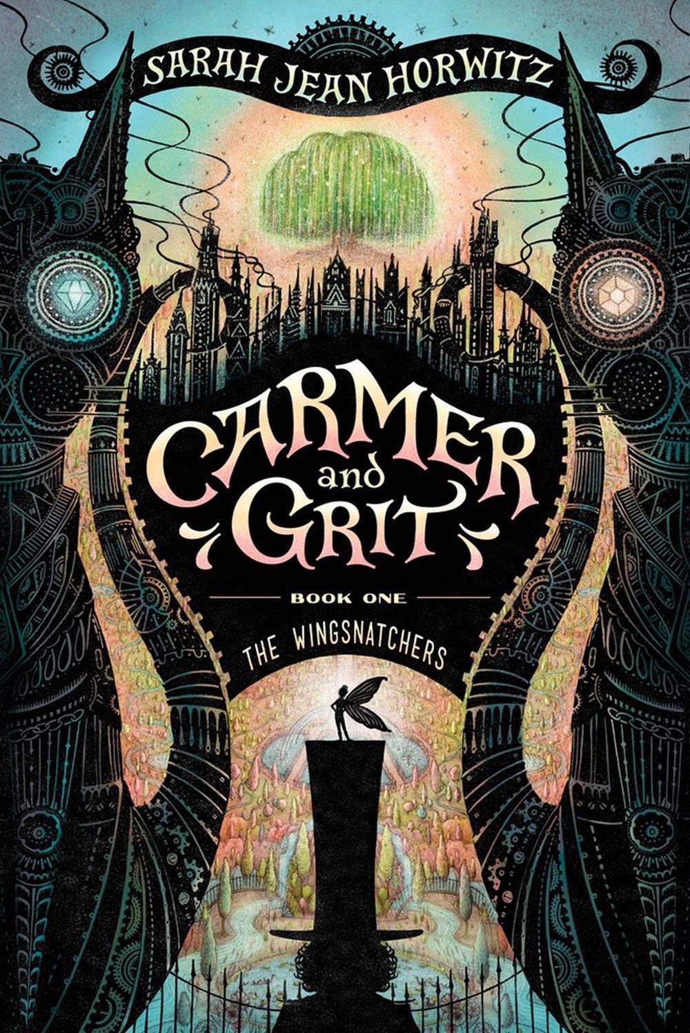 Carmer and Grit, Book One: The Wingsnatchers by Sarah Jean Horwitz - ISBN: 9781616208028