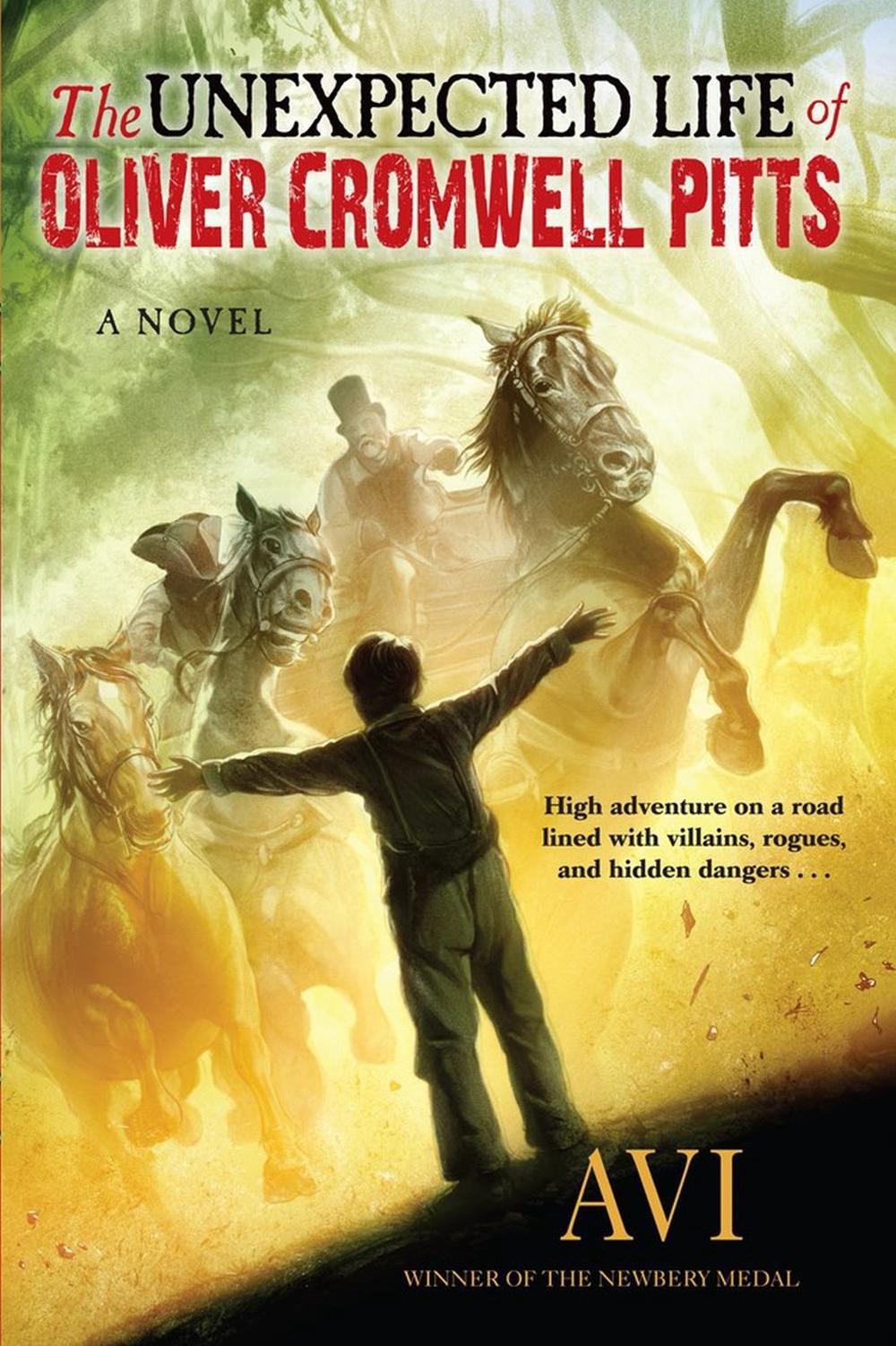 The Unexpected Life of Oliver Cromwell Pitts by Avi Avi - ISBN: 9781616208561