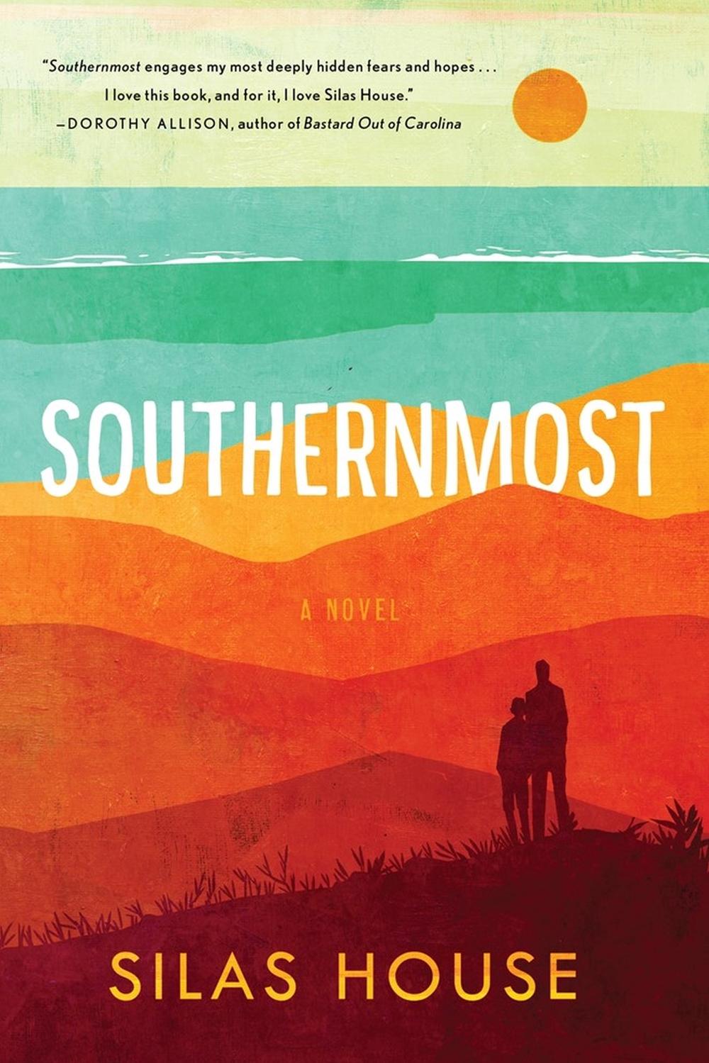 Southernmost by Silas House - ISBN: 9781616209360