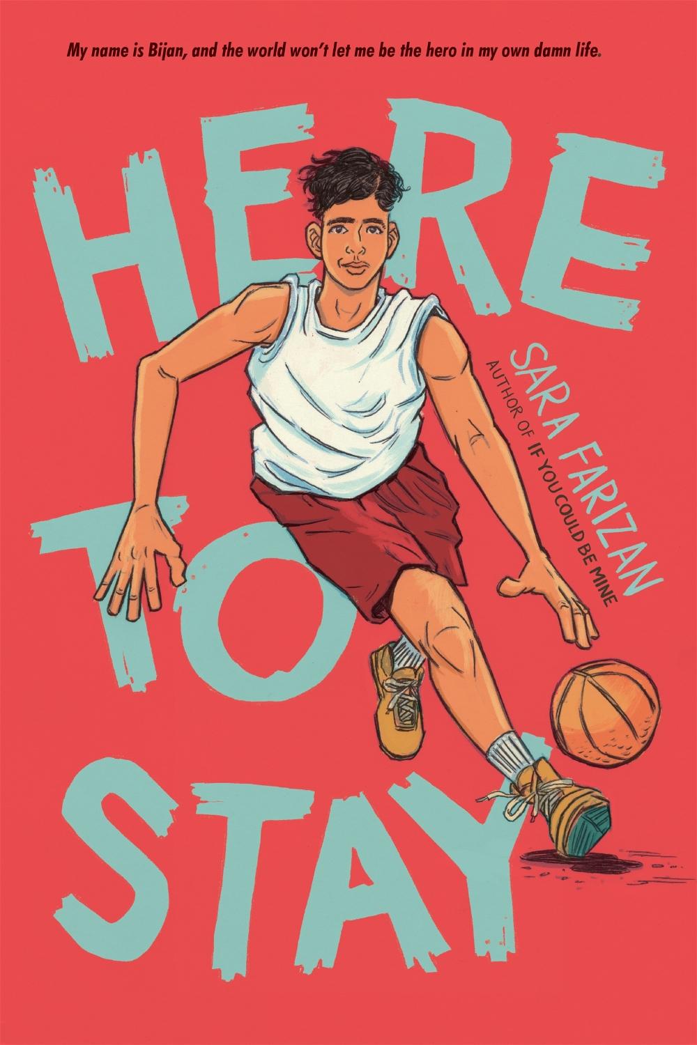 Here to Stay by Sara Farizan - ISBN: 9781616209858