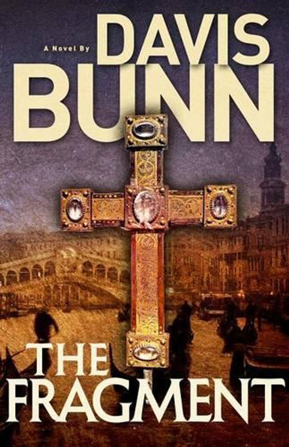 The Fragment by Davis Bunn - ISBN: 9781616369347