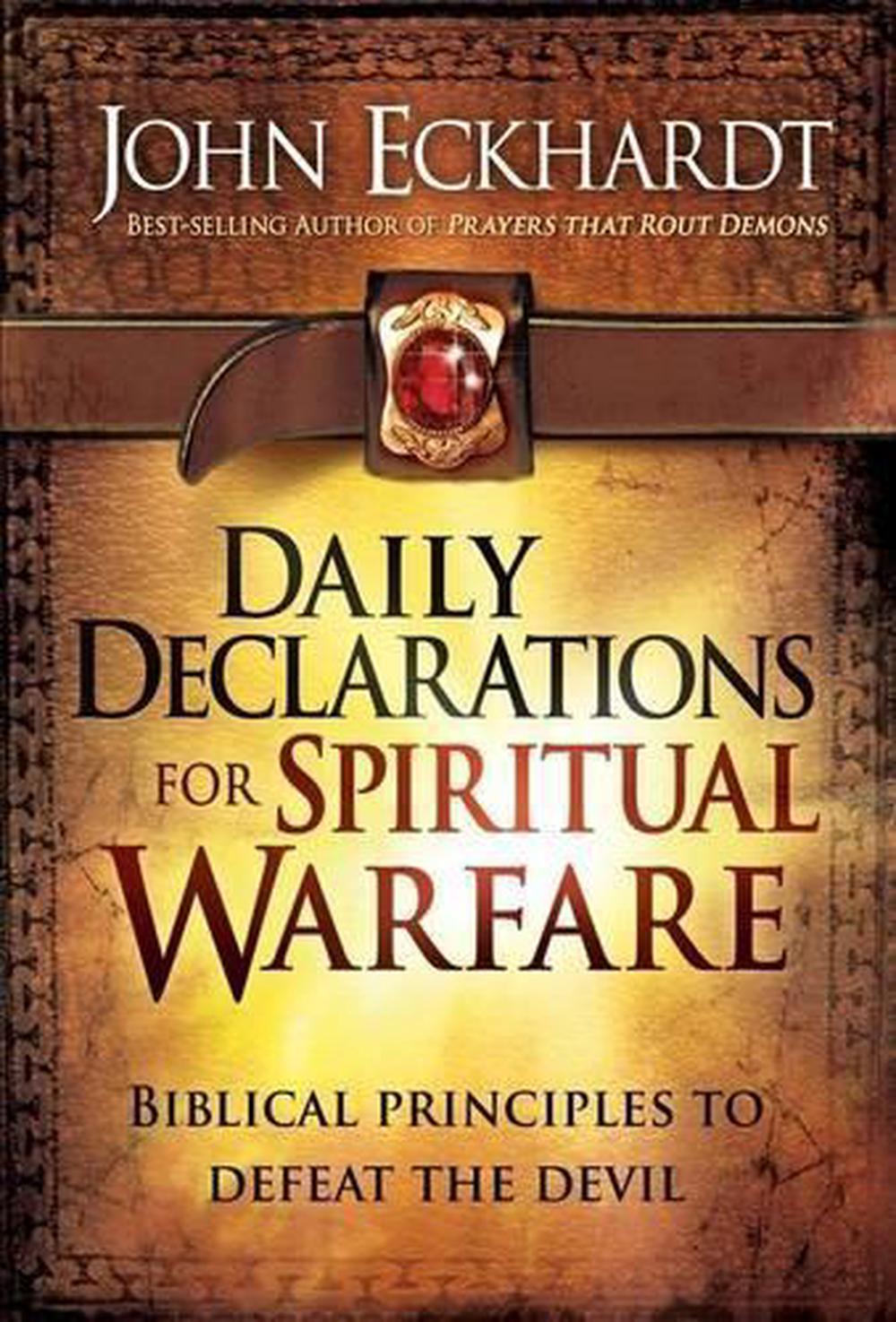 Daily Declarations For Spiritual Warfare, 9781616384432