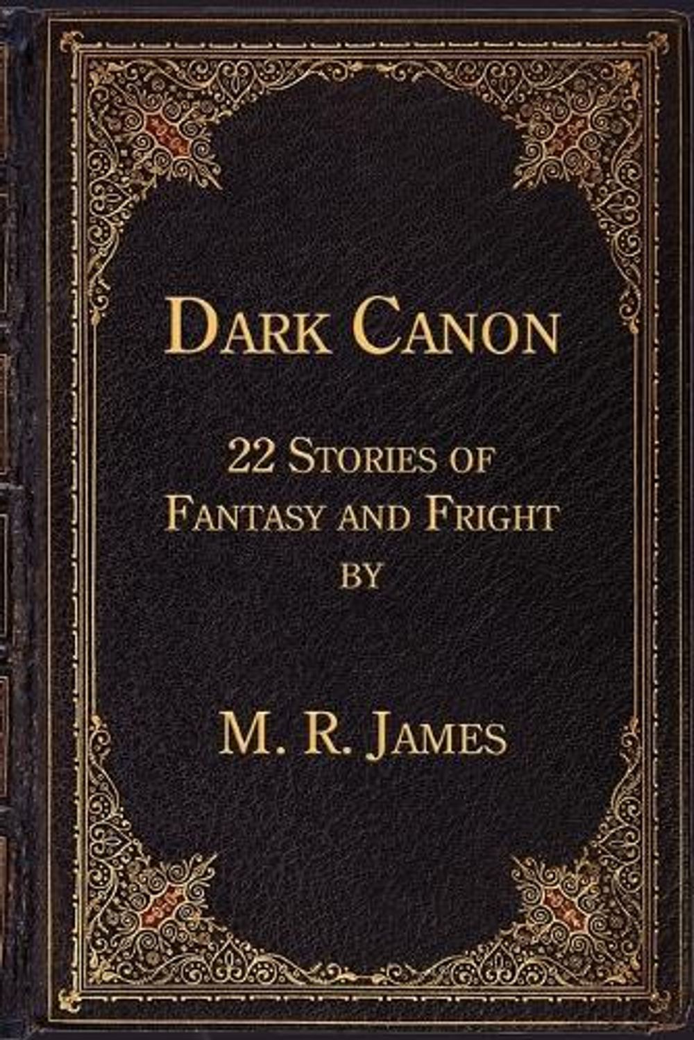 Dark Canon by Montague Rhodes James - ISBN: 9781616460204