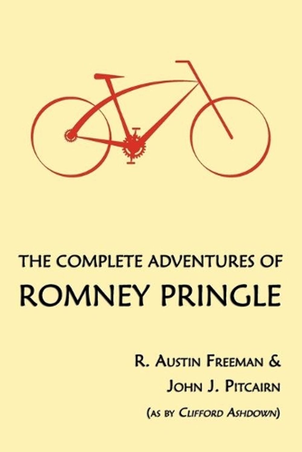 The Complete Adventures of Romney Pringle by R. Austin Freeman - ISBN: 9781616460907