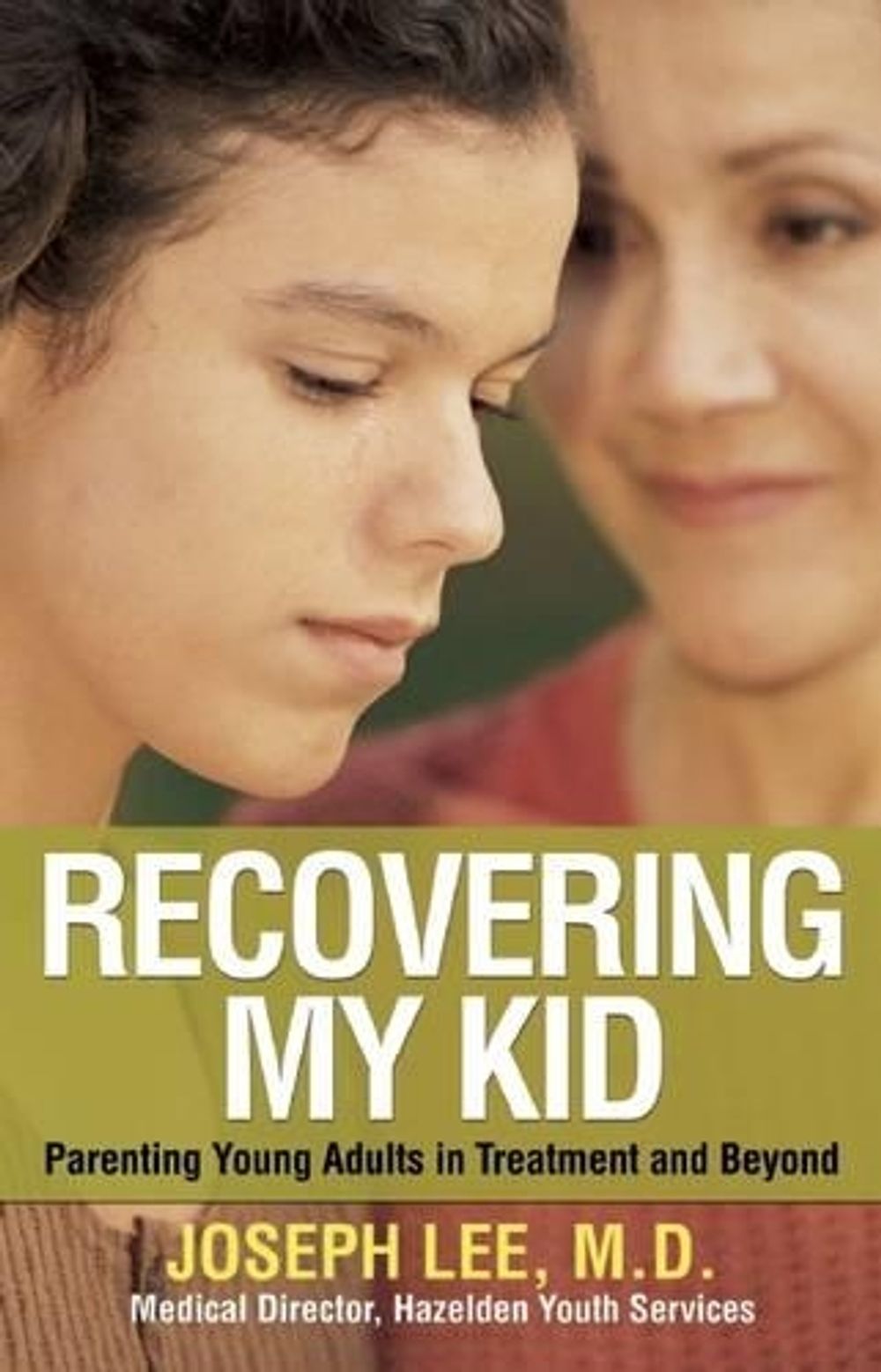 Recovering My Kid by Joseph Lee - ISBN: 9781616492649