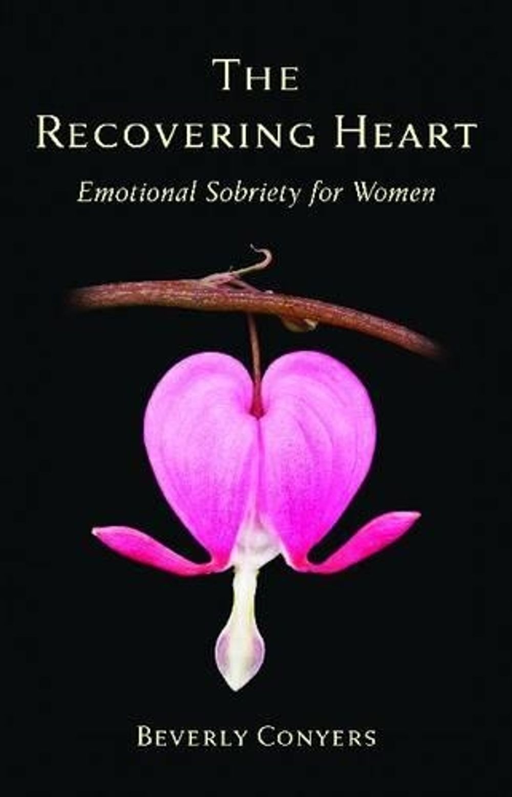 The Recovering Heart by Beverly Conyers - ISBN: 9781616494377