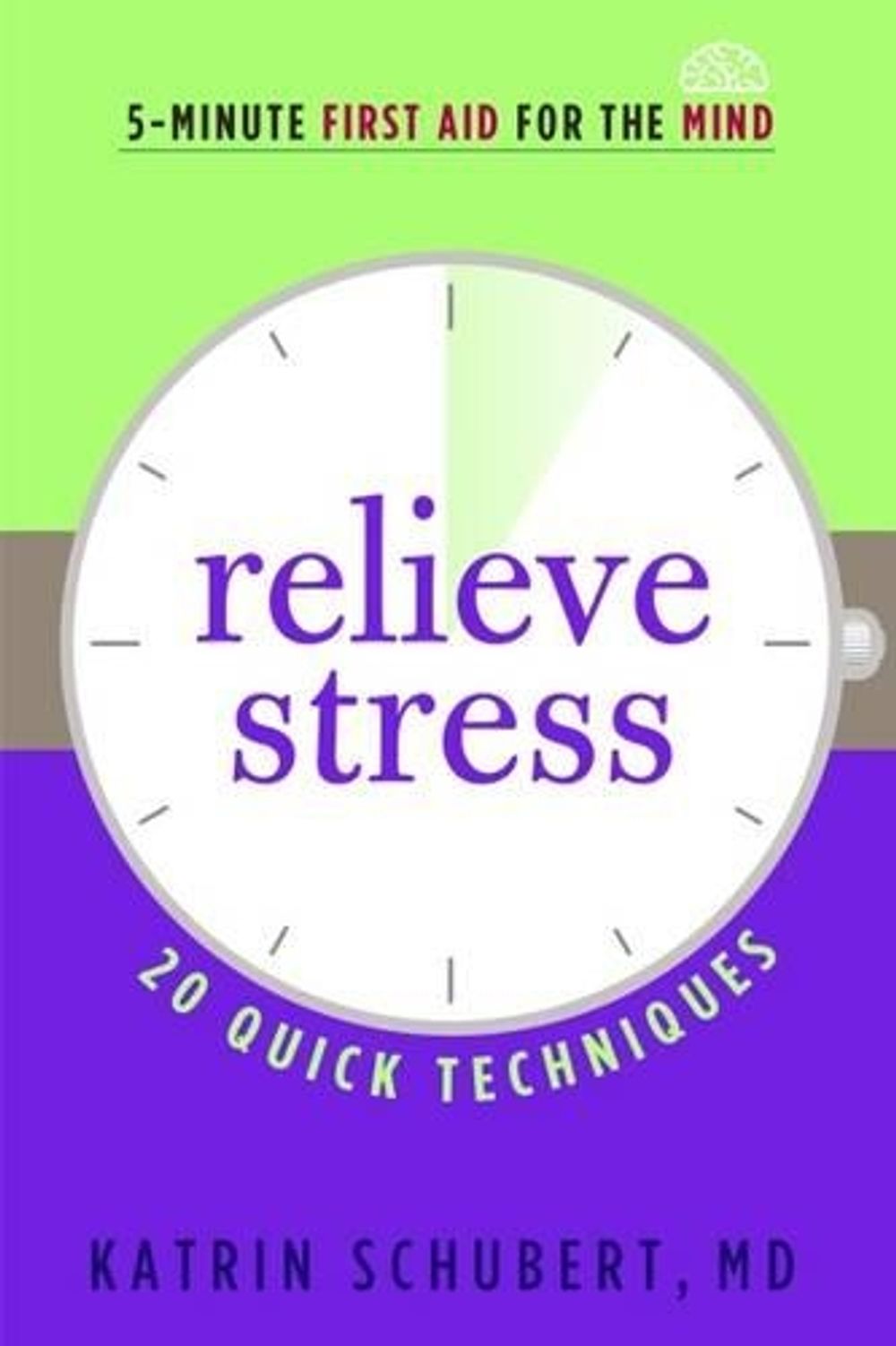Relieve Stress by Katrin Schubert - ISBN: 9781616496388