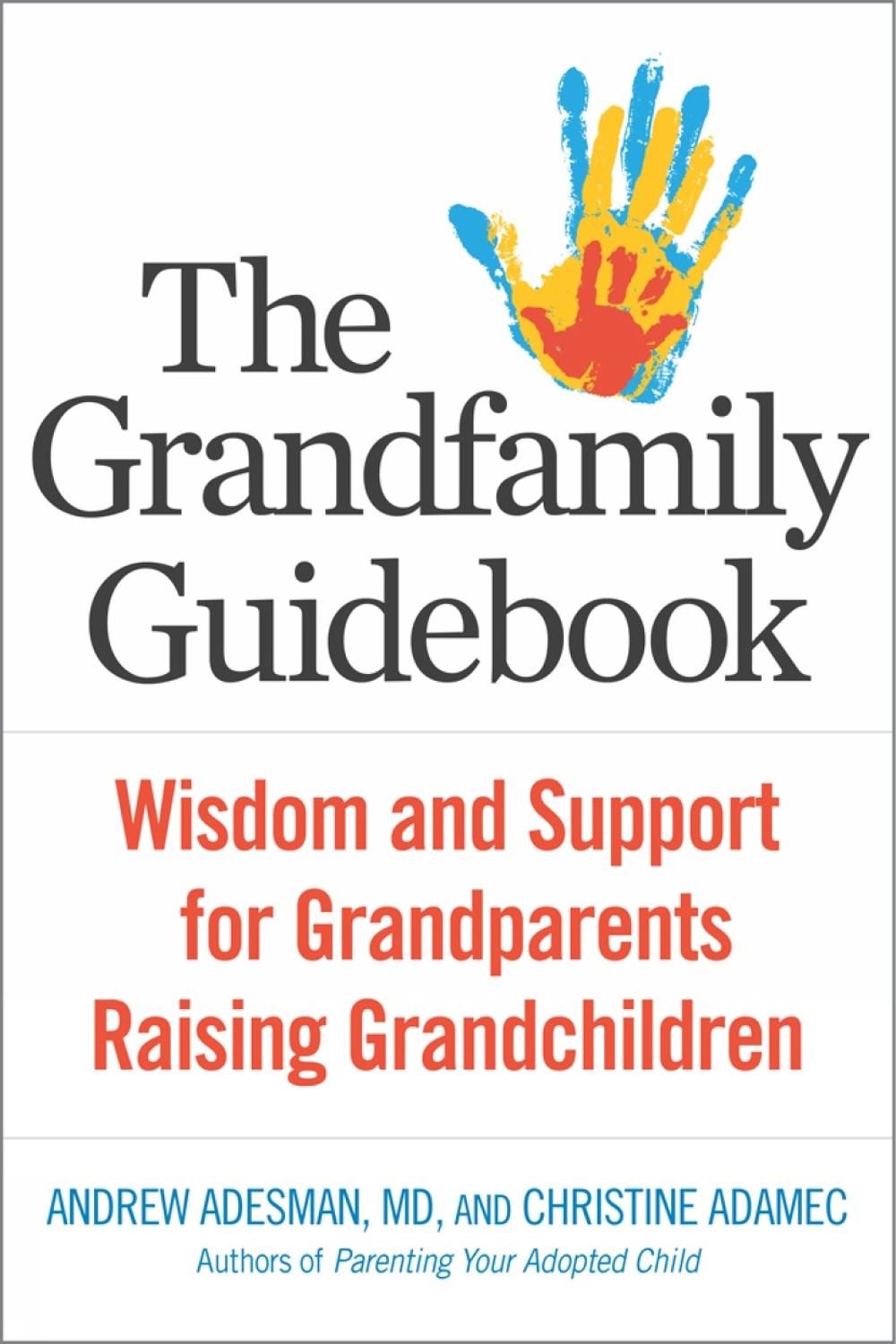 Grandfamily Guidebook, 9781616497576
