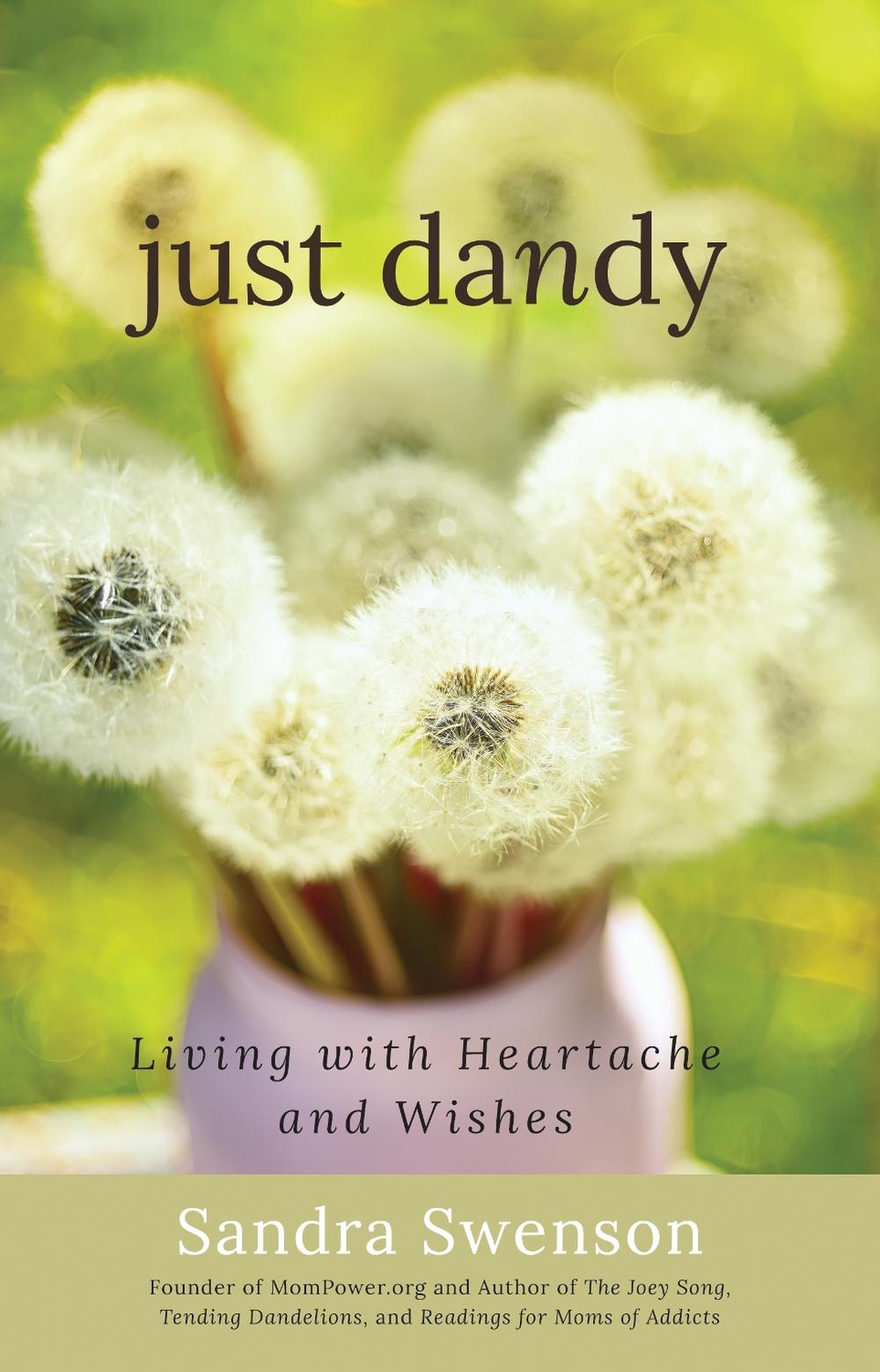 Just Dandy by Sandra Swenson - ISBN: 9781616498825