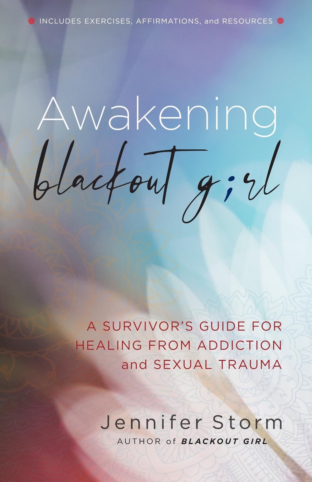 Awakening Blackout Girl by Jennifer Storm - ISBN: 9781616499037