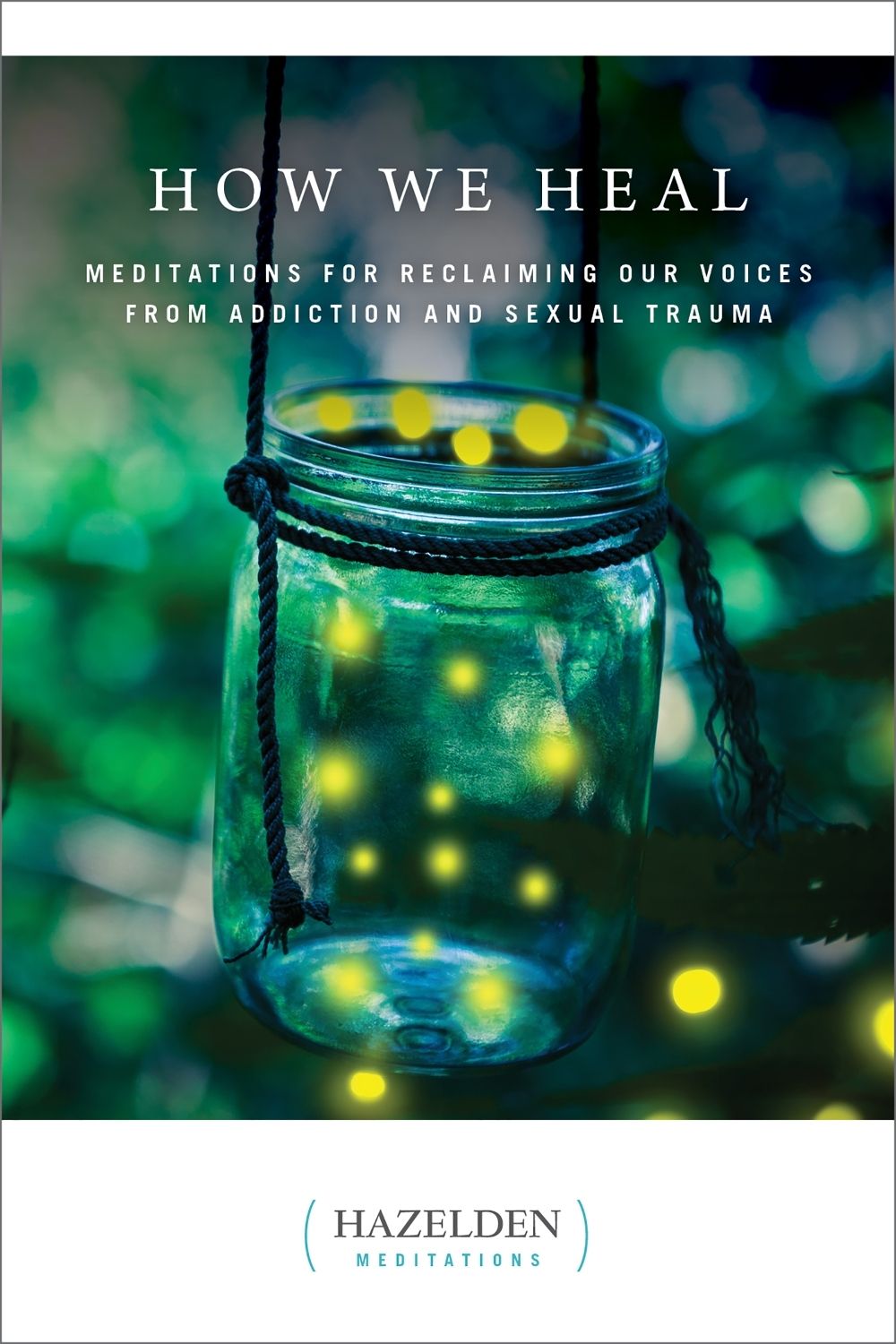How We Heal by Anonymous - ISBN: 9781616499167