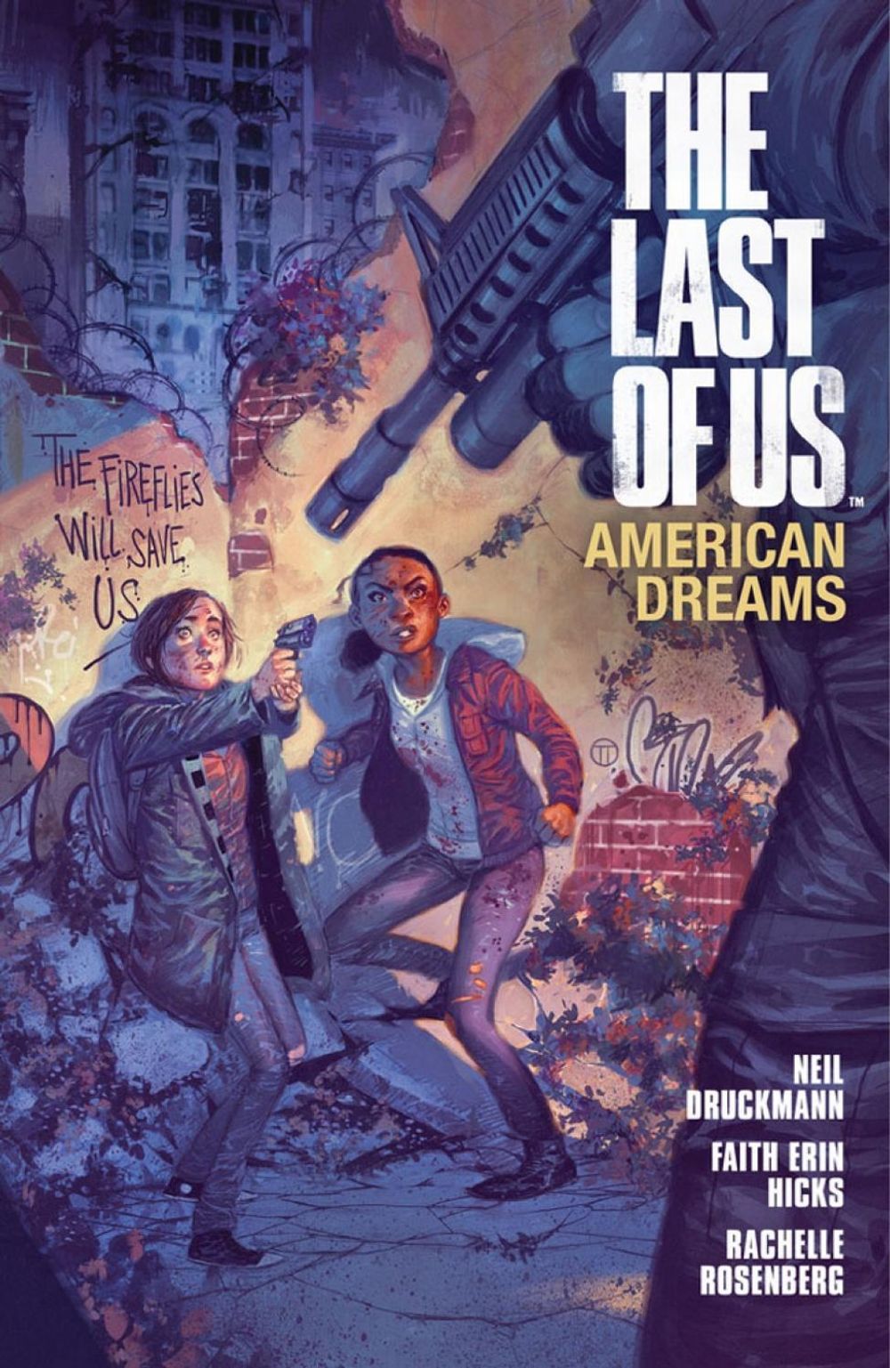 The Last of Us: American Dreams by Neil Druckmann - ISBN: 9781616552121