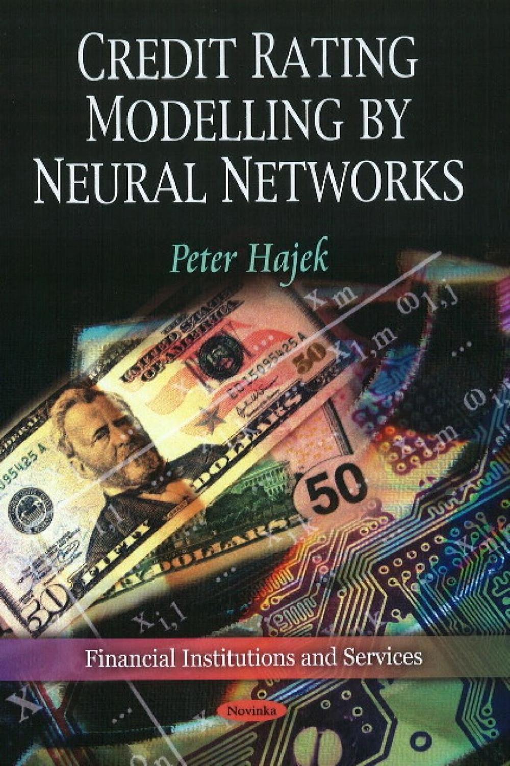 Credit Rating Modelling by Neural Networks by Peter Hajek, Paperback ...
