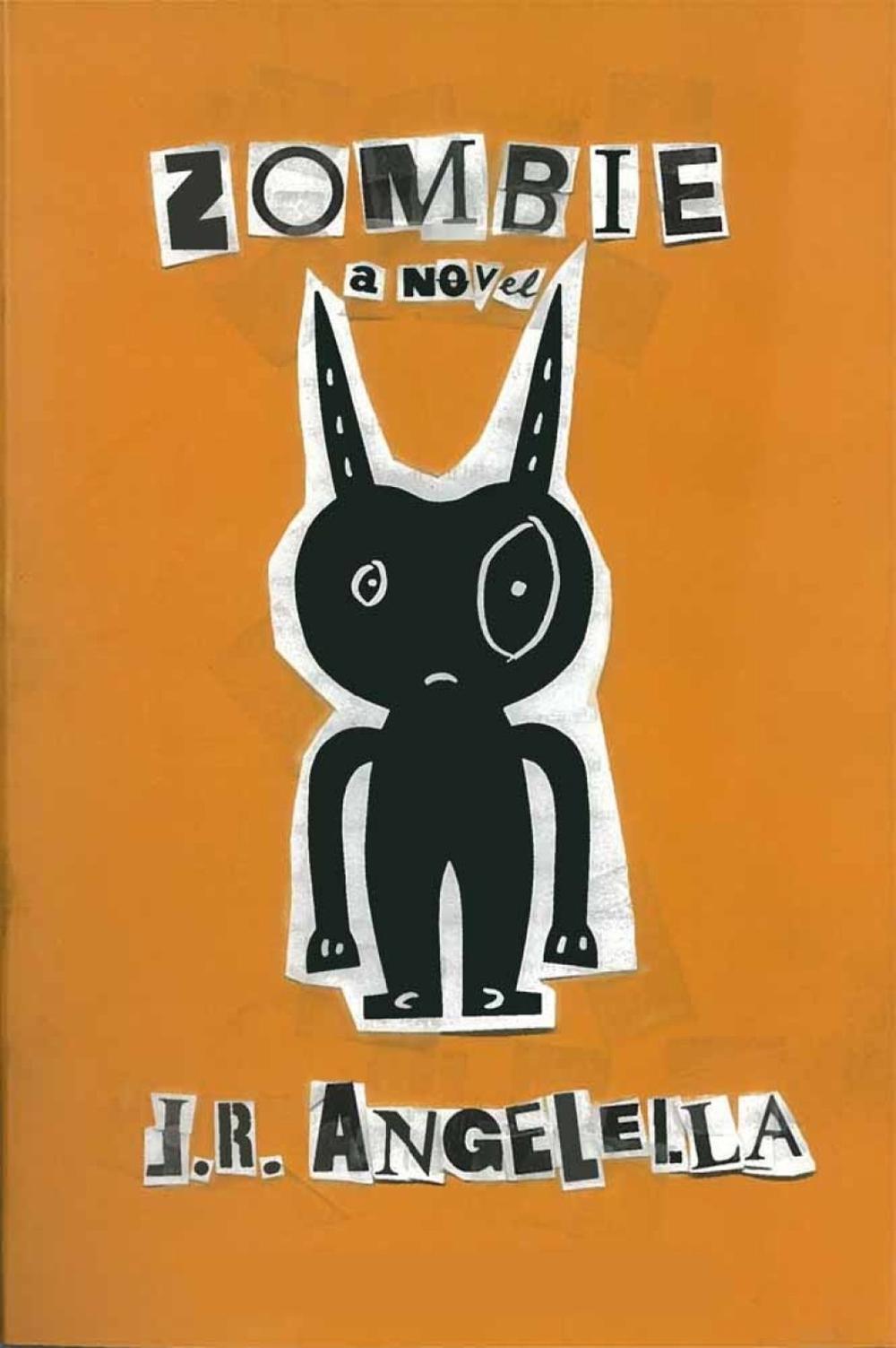 Zombie by J.R. Angelella - ISBN: 9781616950880