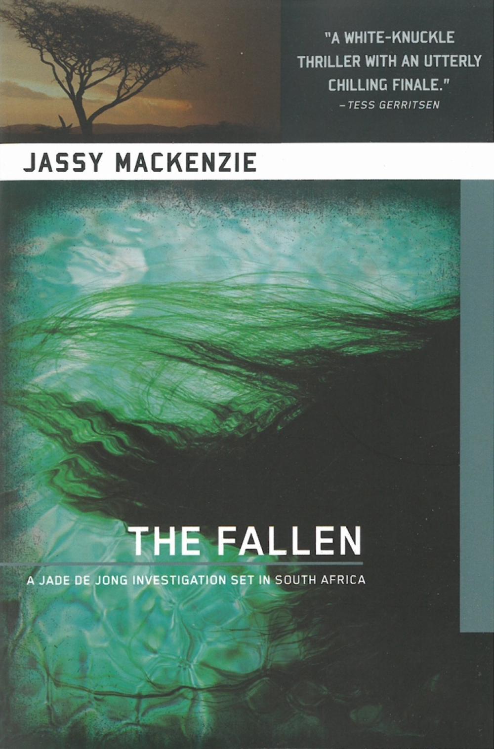 The Fallen by Jassy Mackenzie - ISBN: 9781616952174