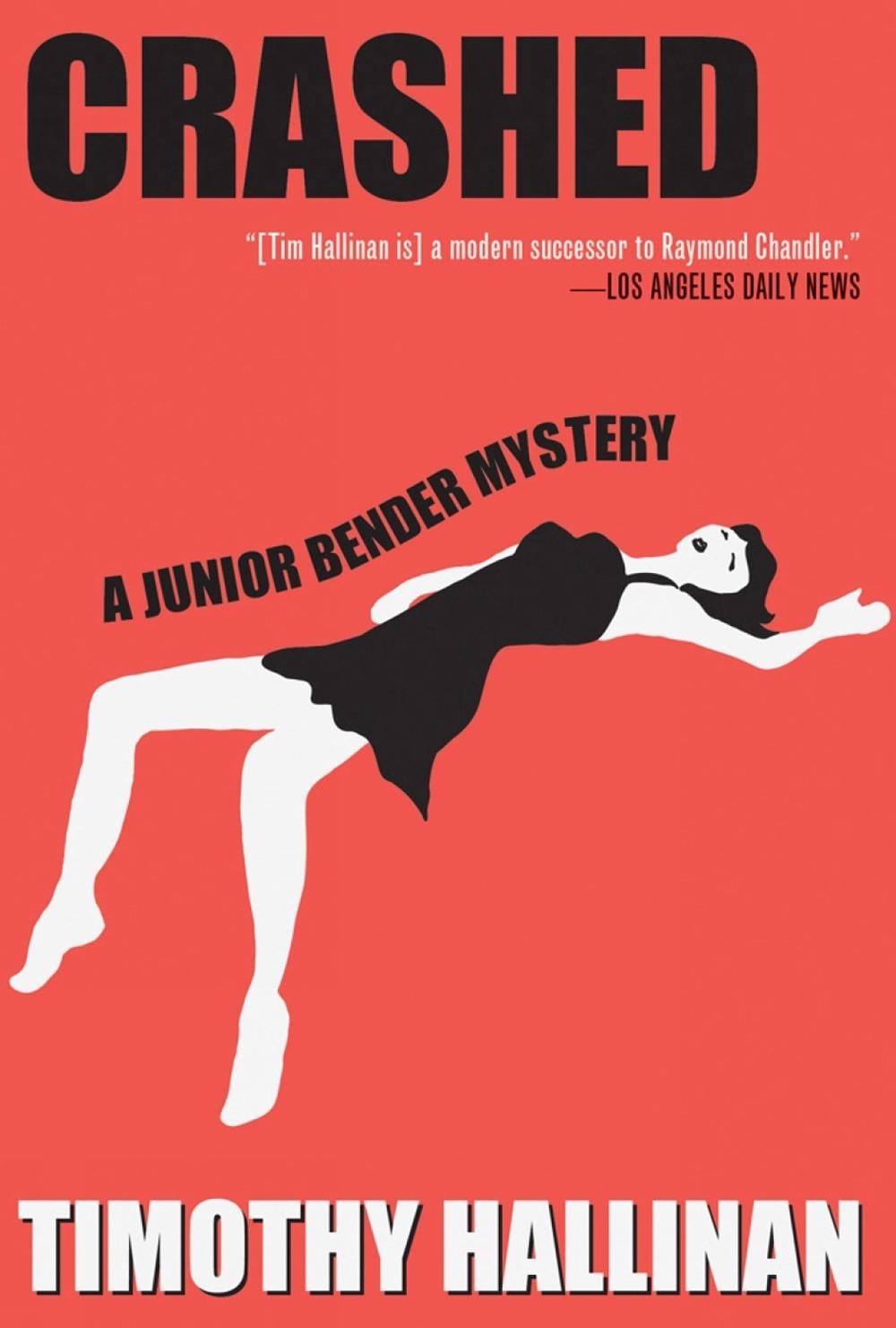 Crashed (Junior Bender #1) by Timothy Hallinan - ISBN: 9781616952761