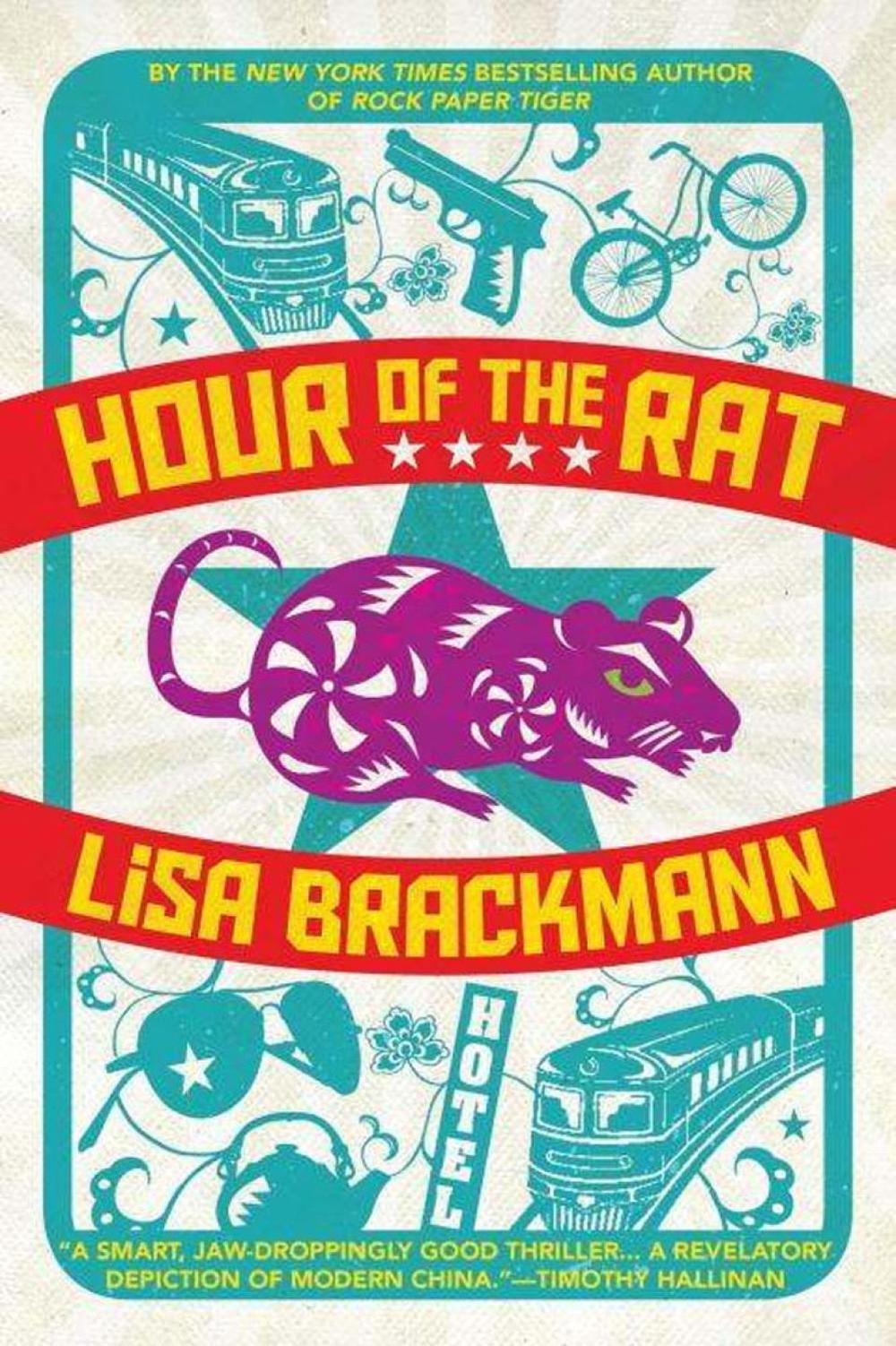Hour of the Rat by Lisa Brackmann - ISBN: 9781616953713