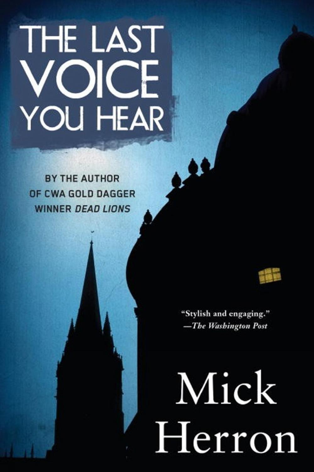The Last Voice You Hear by Mick Herron - ISBN: 9781616955847
