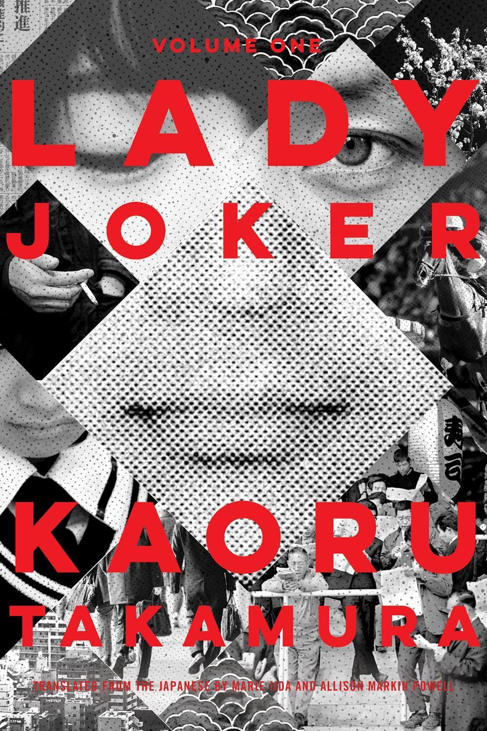 Lady Joker, Volume 1 by Kaoru Takamura - ISBN: 9781616957018