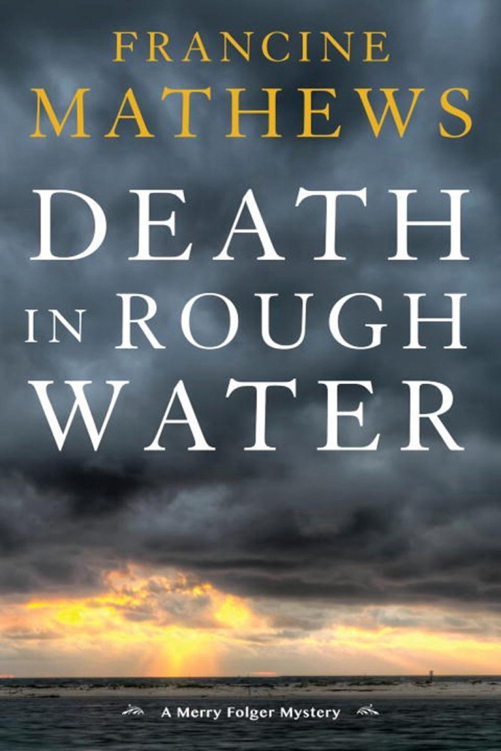 Death in Rough Water by Francine Mathews - ISBN: 9781616957285