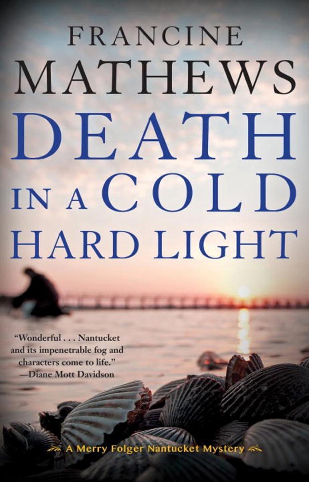 Death in a Cold Hard Light by Francine Mathews - ISBN: 9781616957568