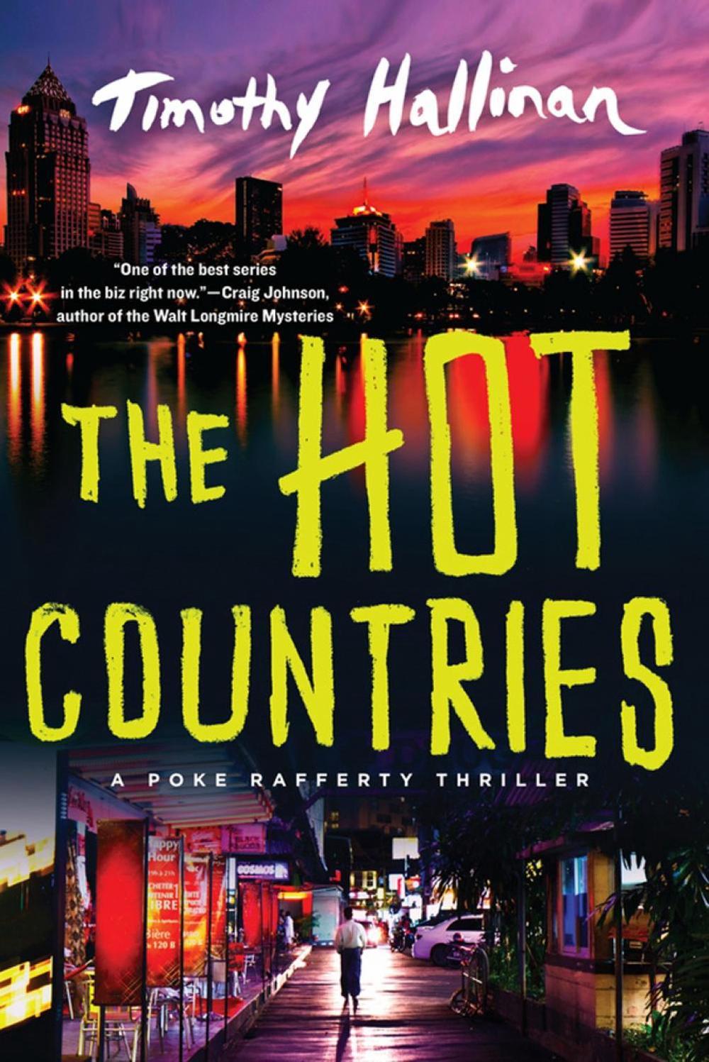 The Hot Countries by Timothy Hallinan - ISBN: 9781616957629